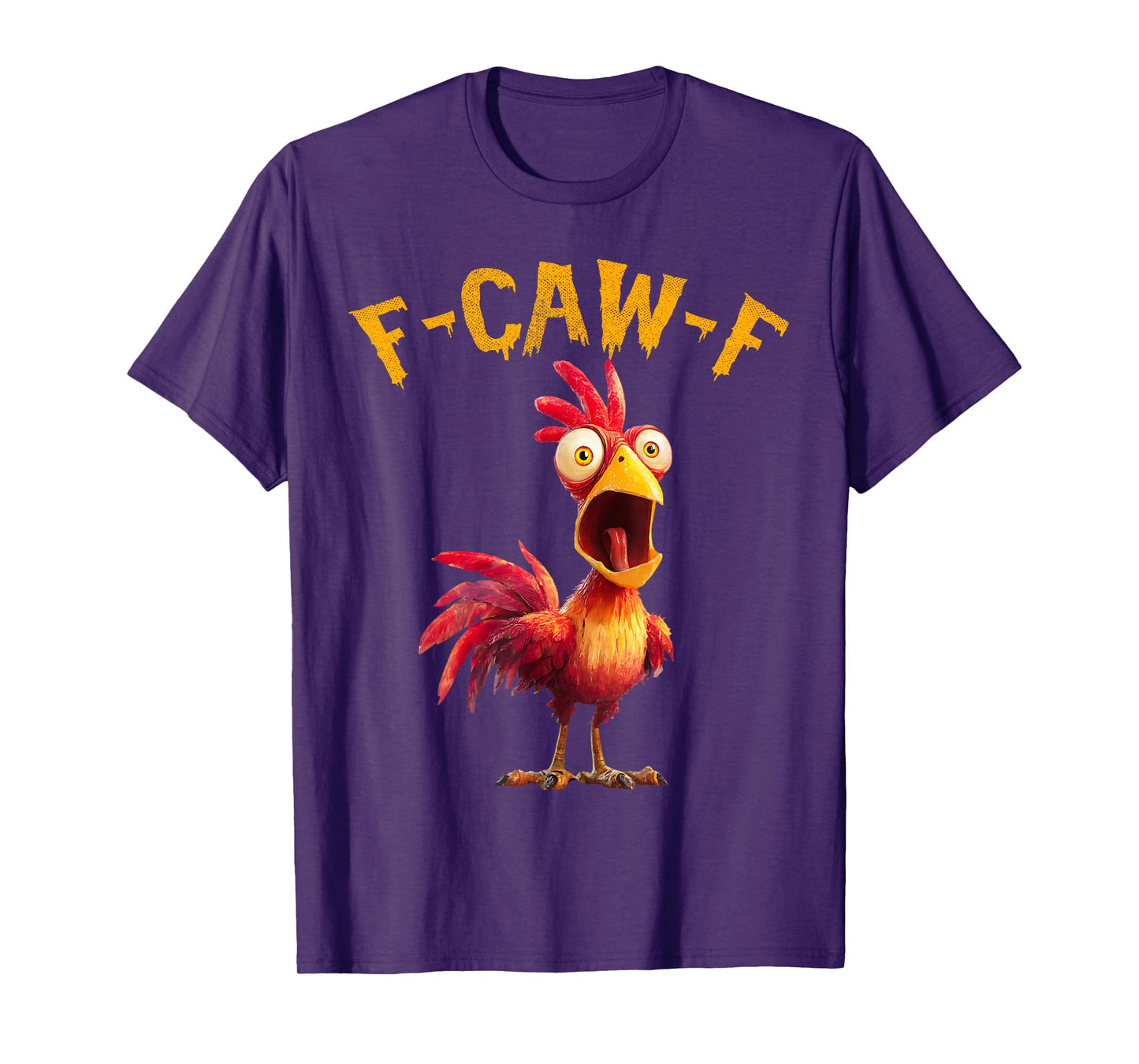 Funny F-Caw-F Chicken FCAWF Rooster Halloween Bird Crow T-Shirt