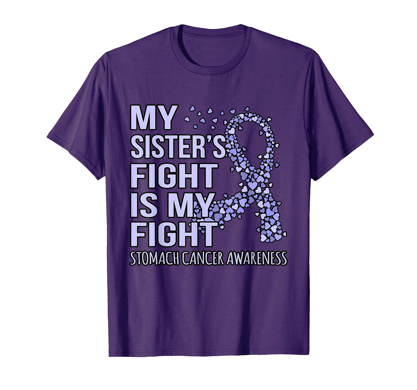 Sister's Fight Is My Fight Stomach Cancer Awareness Graphic T-Shirt