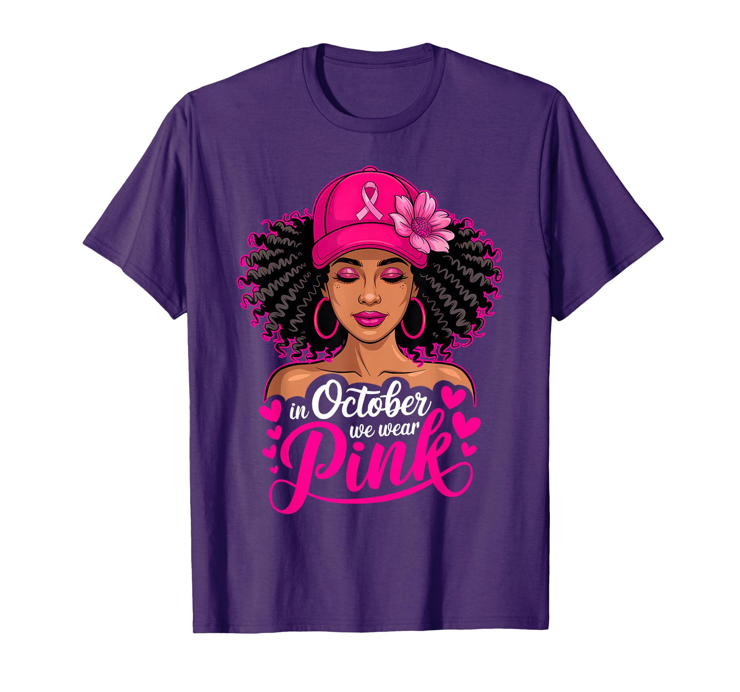 in October We Wear Pink Breast Cancer Afro American Women T-Shirt