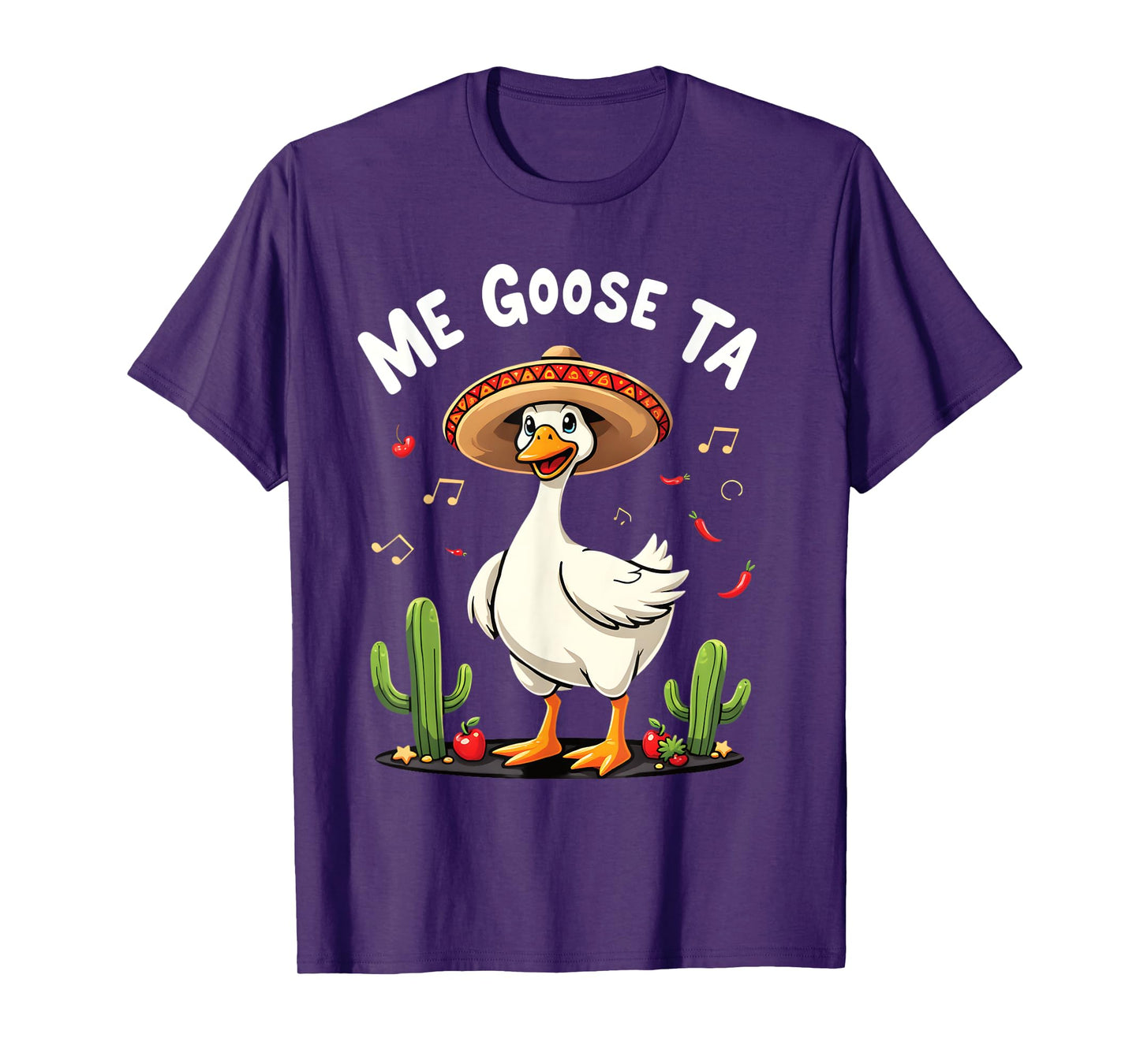 Me Goose Ta Fiesta Fun Goose and Cactus T-Shirt