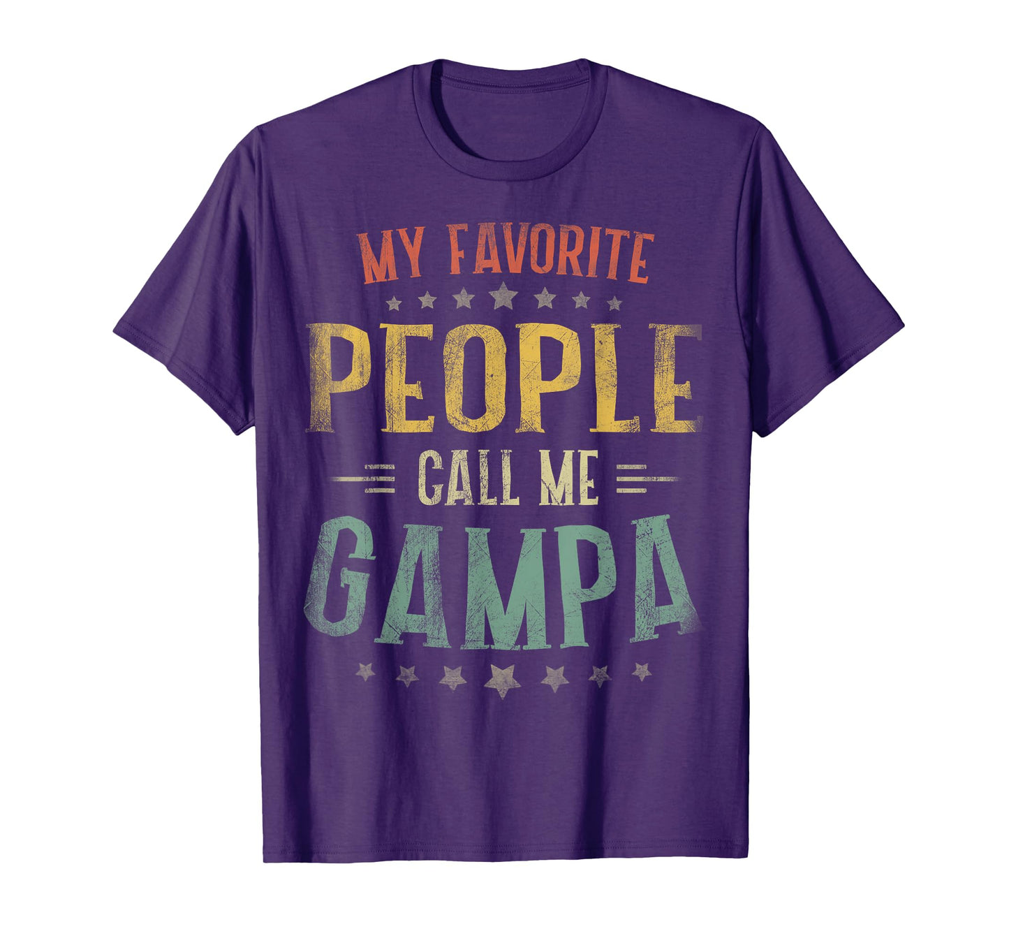 My Favorite People Call Me Gampa Fathers Day T-Shirt