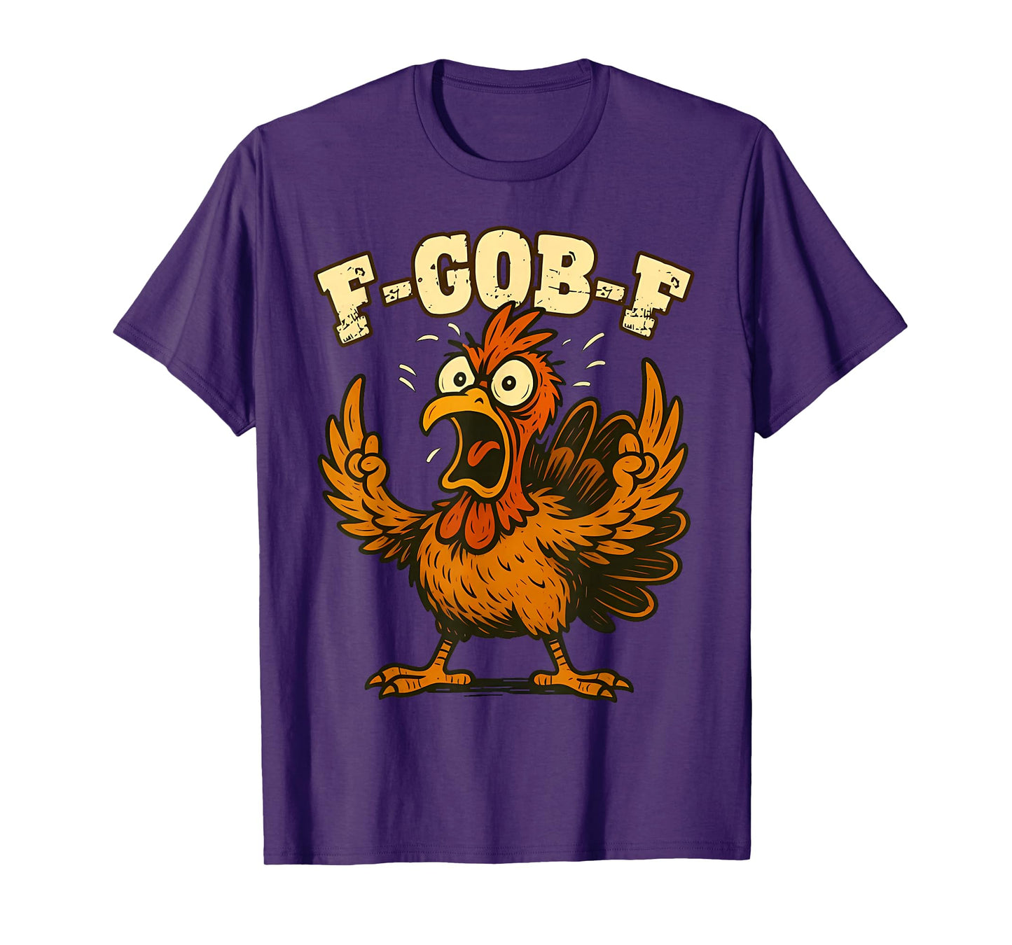 Funny Thanksgiving Turkey Humor Quote F-Gob-F Turkey Meme T-Shirt