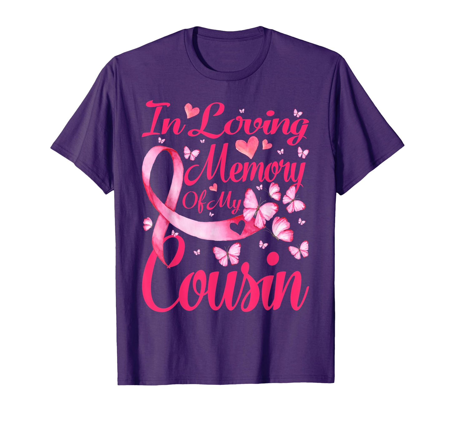 In Loving Memory Of My Cousin Breast Cancer Awareness T-Shirt