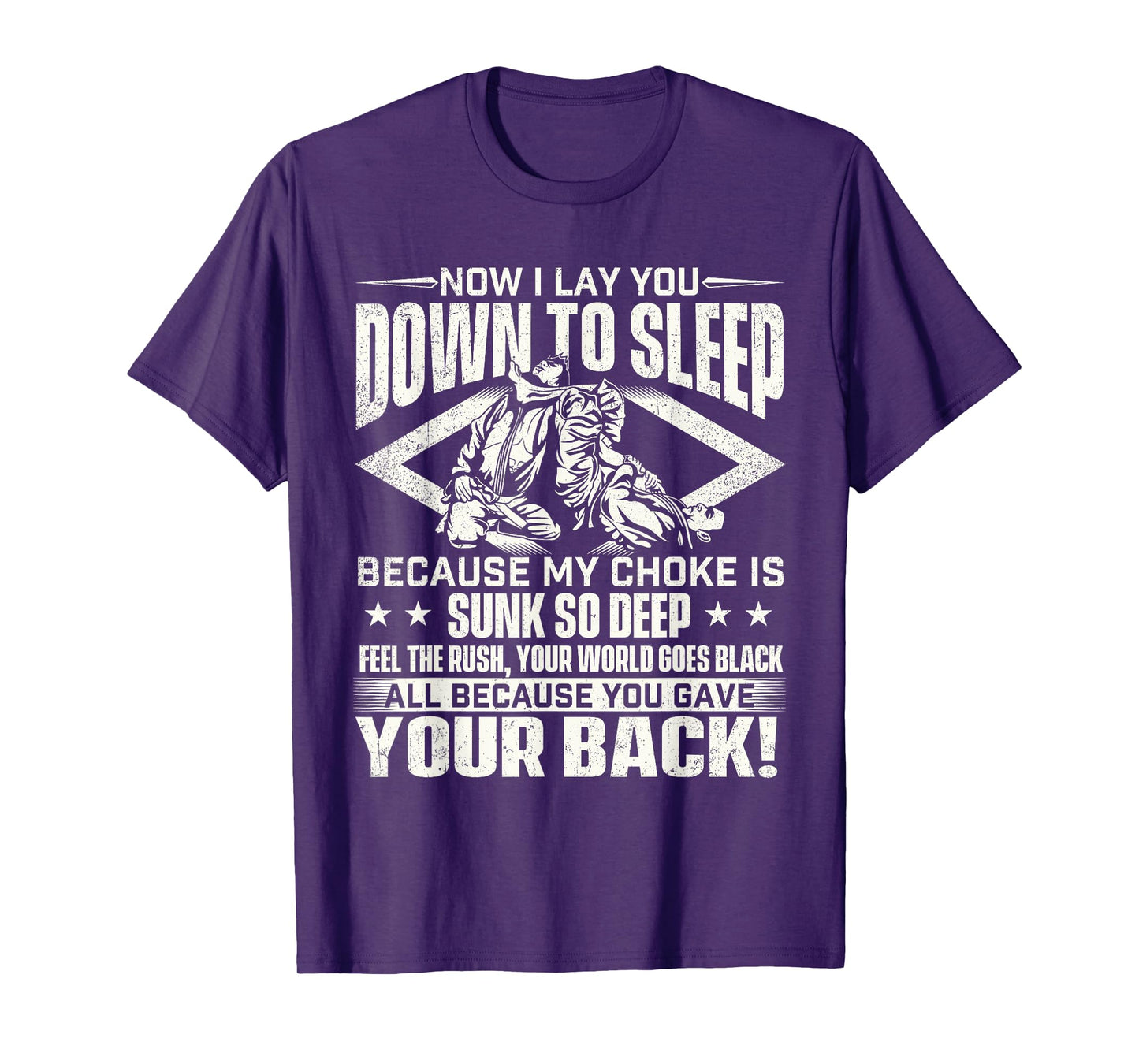 Now I Lay You Down To Sleep - Jiu Jitsu Martial Arts BJJ T-Shirt