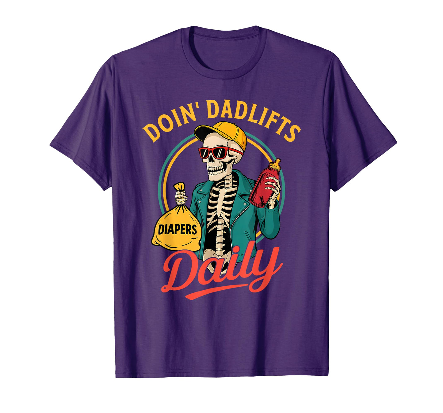 New Dad Doin' Dadlifts Daily Funny Fathers Day Skeleton Gym T-Shirt