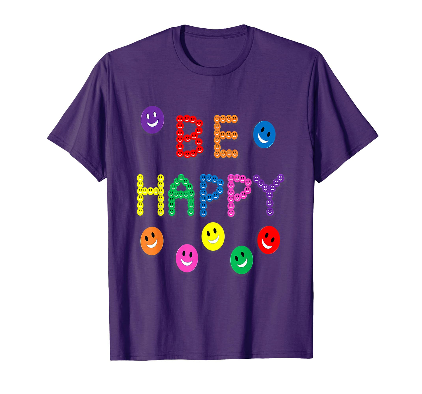 Be, Happy Smile Funny Cute Happiness Kind Face Multi-Color T-Shirt