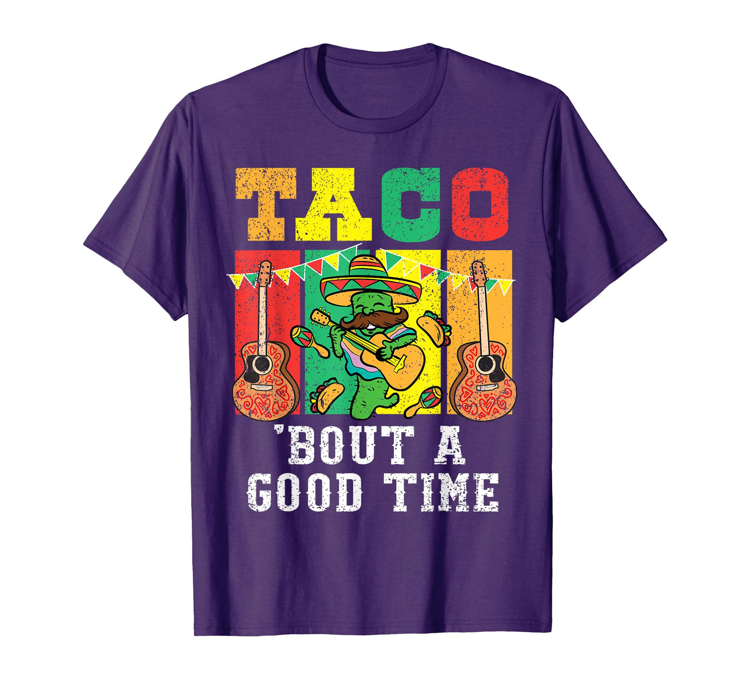 Taco Bout A Good Time Cinco De Mayo Mariachi Mexican Fiesta T-Shirt