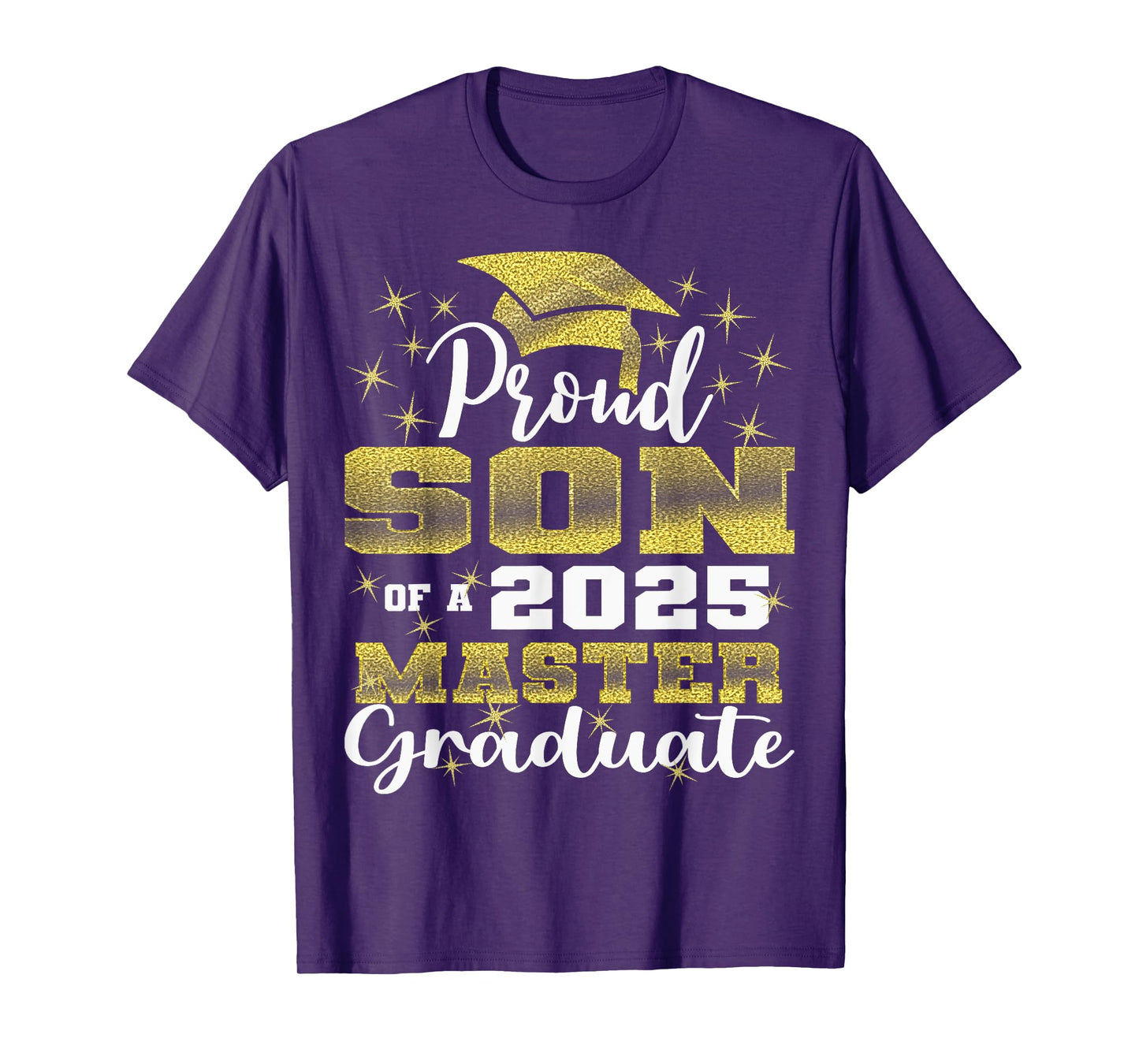 Proud Son of 2025 Class Master Graduate Family Graduation T-Shirt