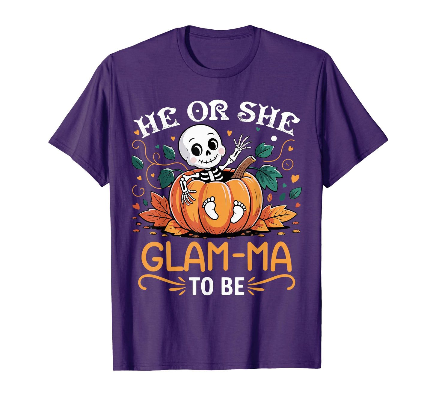 He Or She Glam ma to Be Halloween Skeleton Baby Reveal T-Shirt