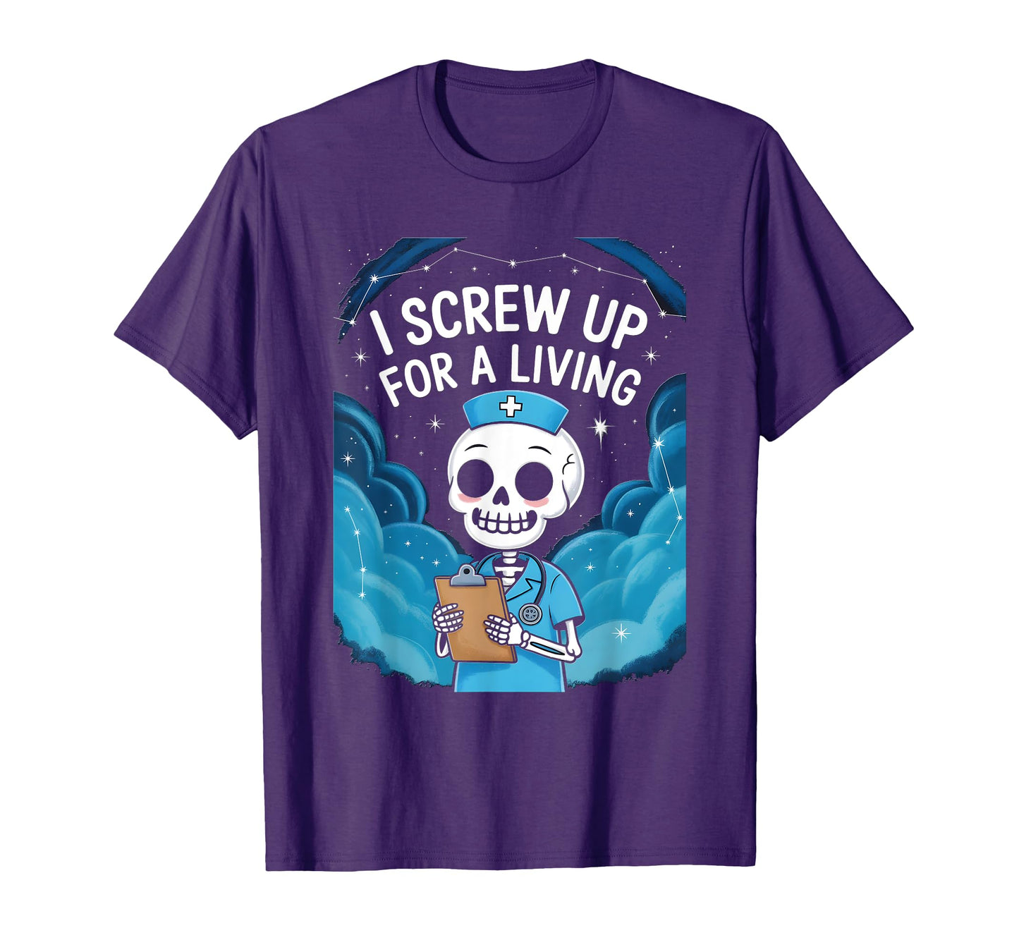 Funny I Screw Up For A Living - Ortho Nurse T-Shirt