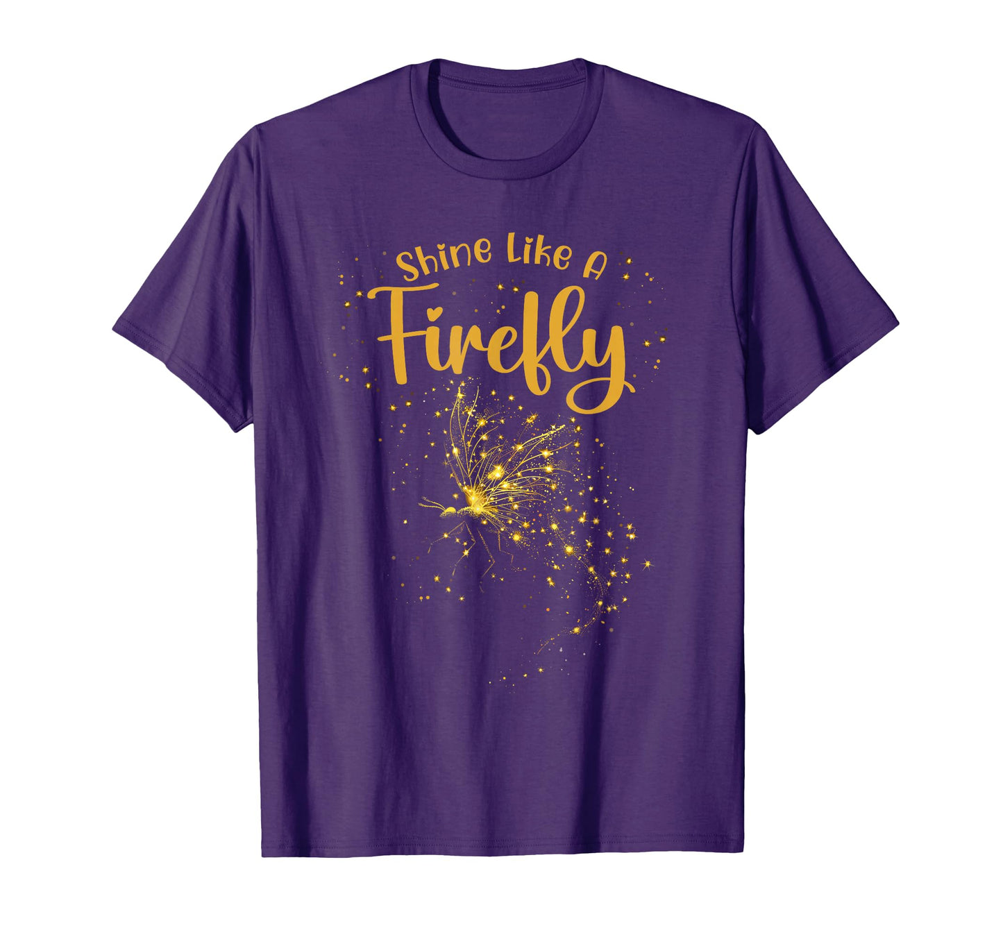Shine Like a Firefly Lightning Bugs Fireflies T-Shirt