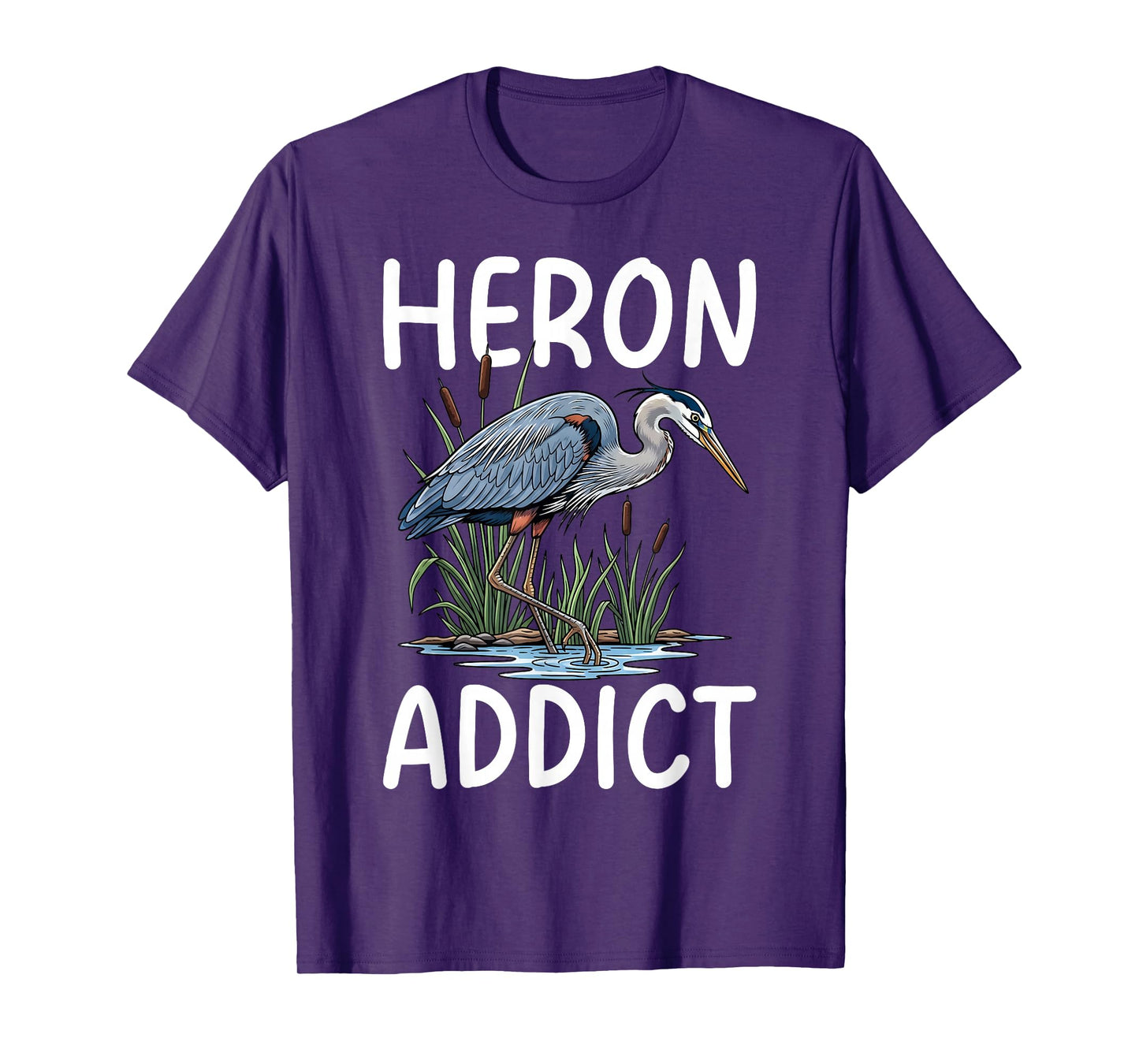 Heron Addict Blue Heron Birder T-Shirt