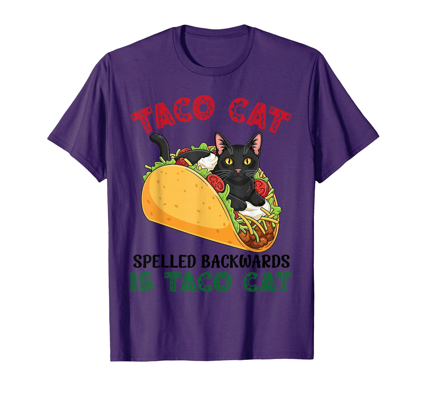 Bombay Taco Cat Spelled Backwards is Taco Inside A Cat T-Shirt