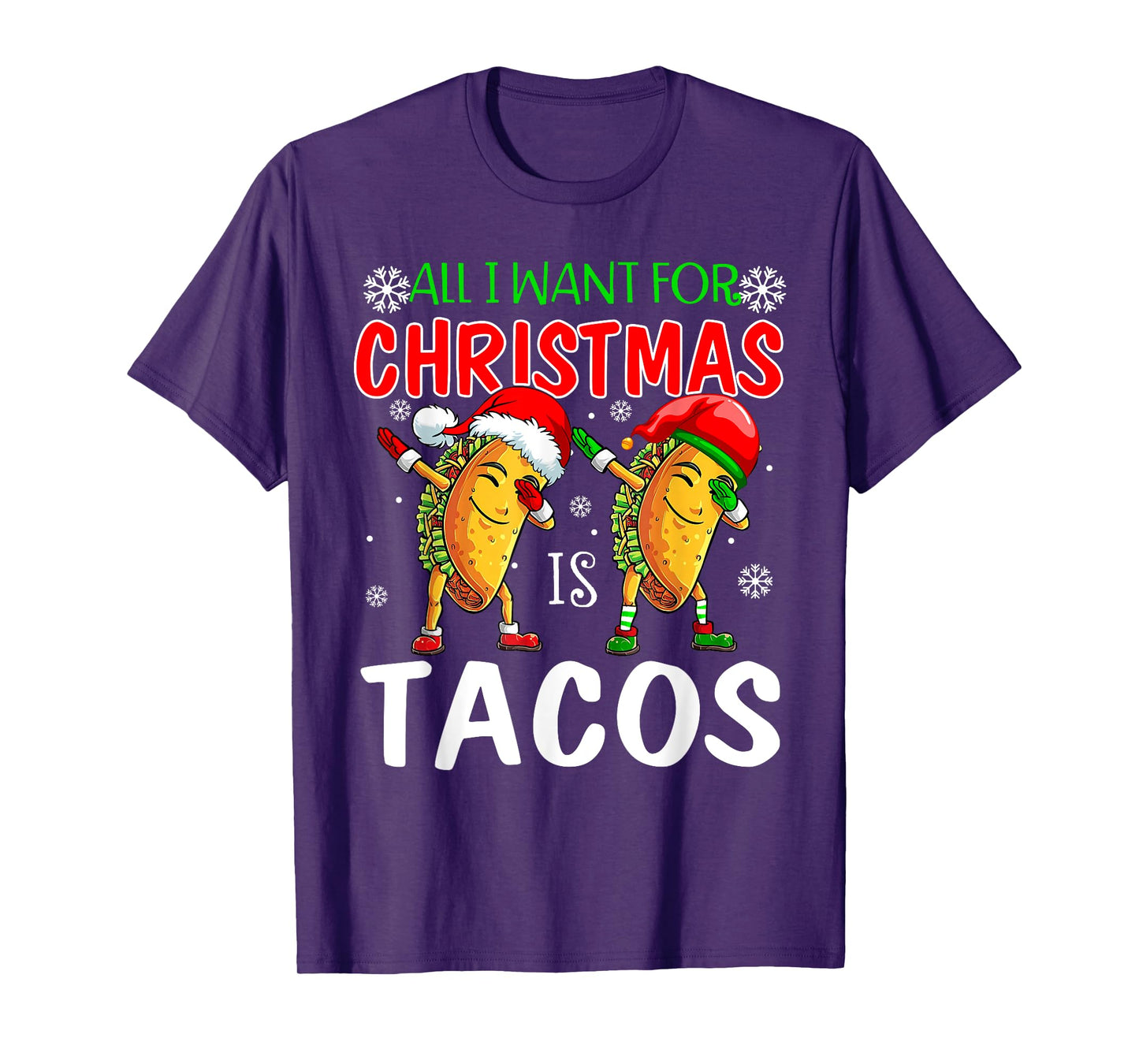 All I Want For Christmas is Tacos Funny Xmas Pajama T-Shirt
