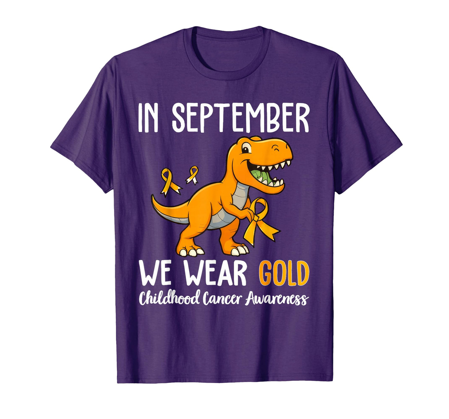 in September We Wear Gold Childhood Cancer Awareness Ribbon T-Shirt