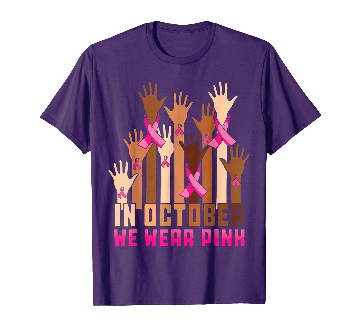 in October We Wear Pink Breast Cancer Awareness Month T-Shirt