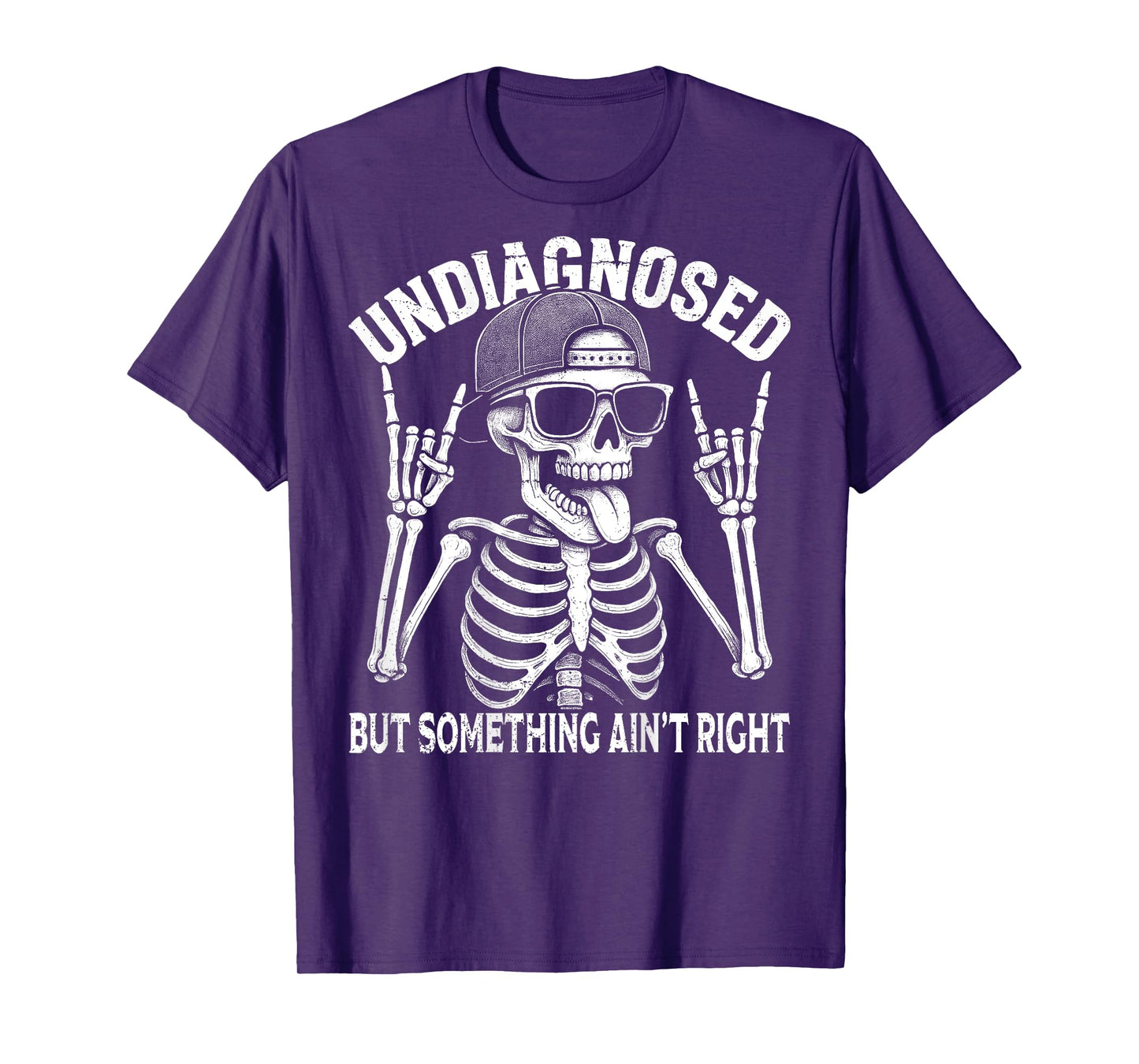 Undiagnosed But Something Ain't Right Fun Halloween On Back T-Shirt