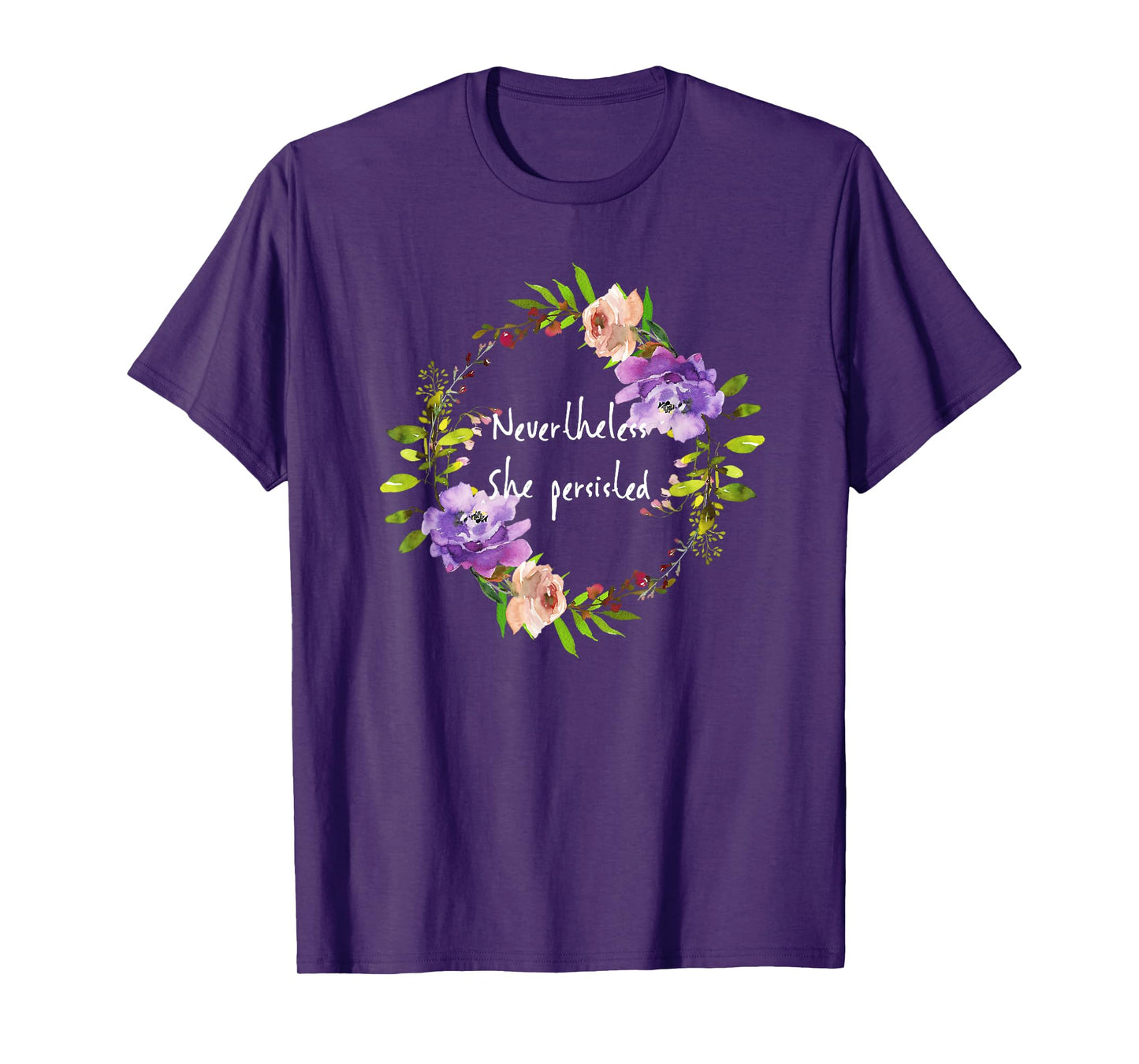 Cute floral resist - Nevertheless she persisted T-shirt T-Shirt