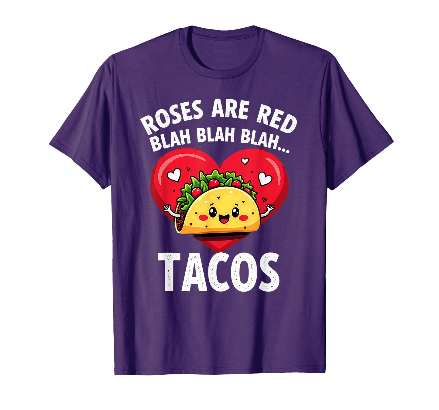 Humor Roses are Red Blah Tacos T-Shirt