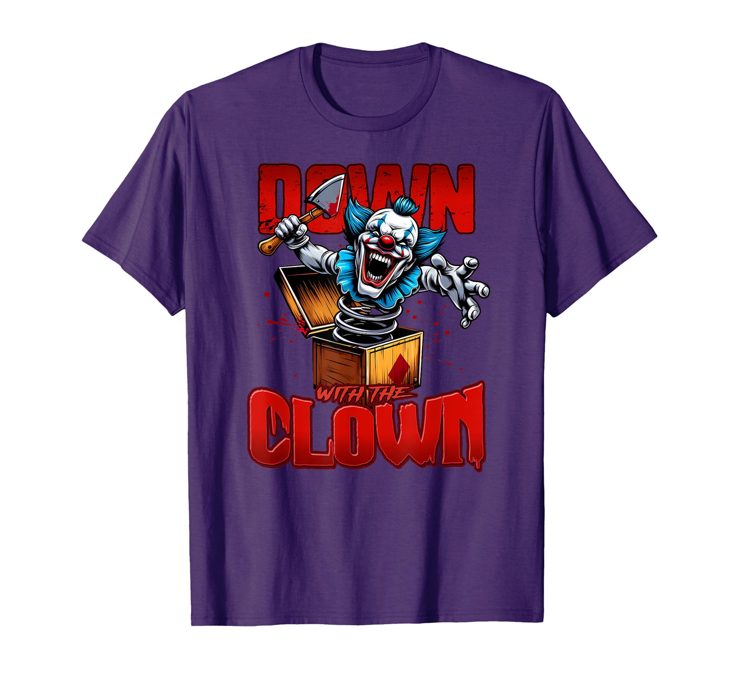 DOWN WITH THE CLOWN Hatchet Man ICPS Horrorcore T-Shirt