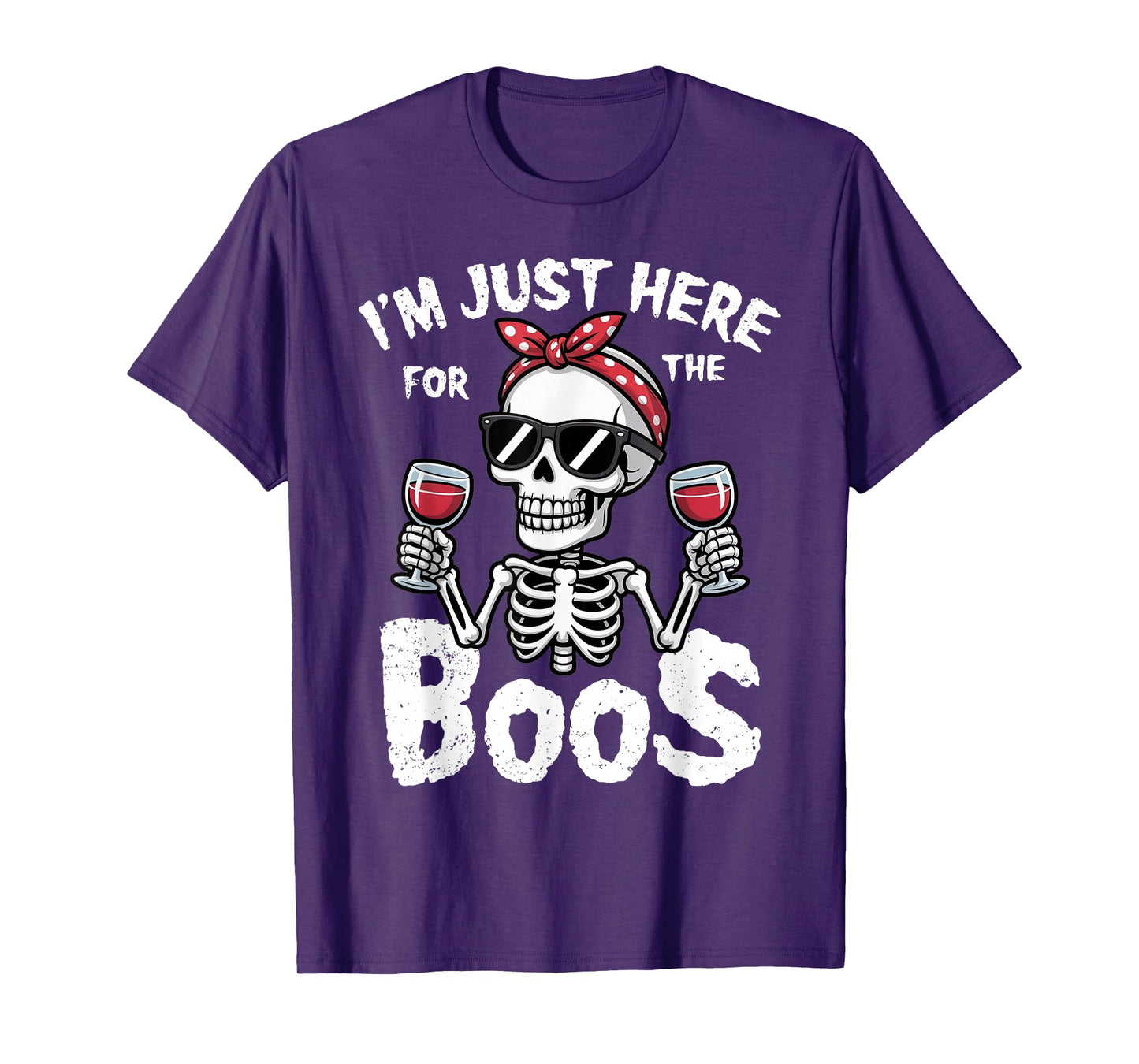 I'm Just Here for The Boos Funny Halloween Skeleton Women T-Shirt