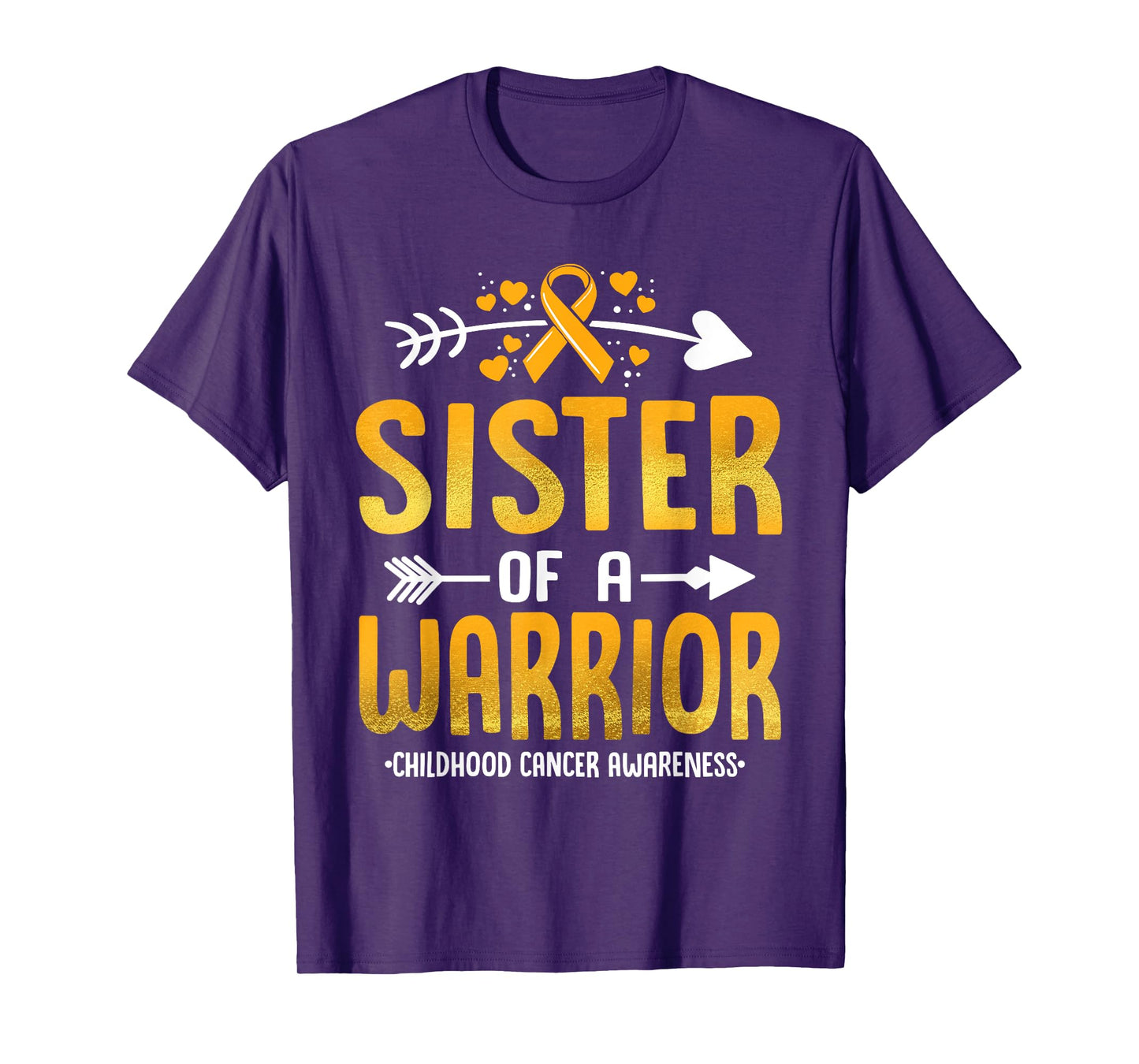 Sister Of A Warrior Childhood Cancer Awareness Gold Ribbon T-Shirt