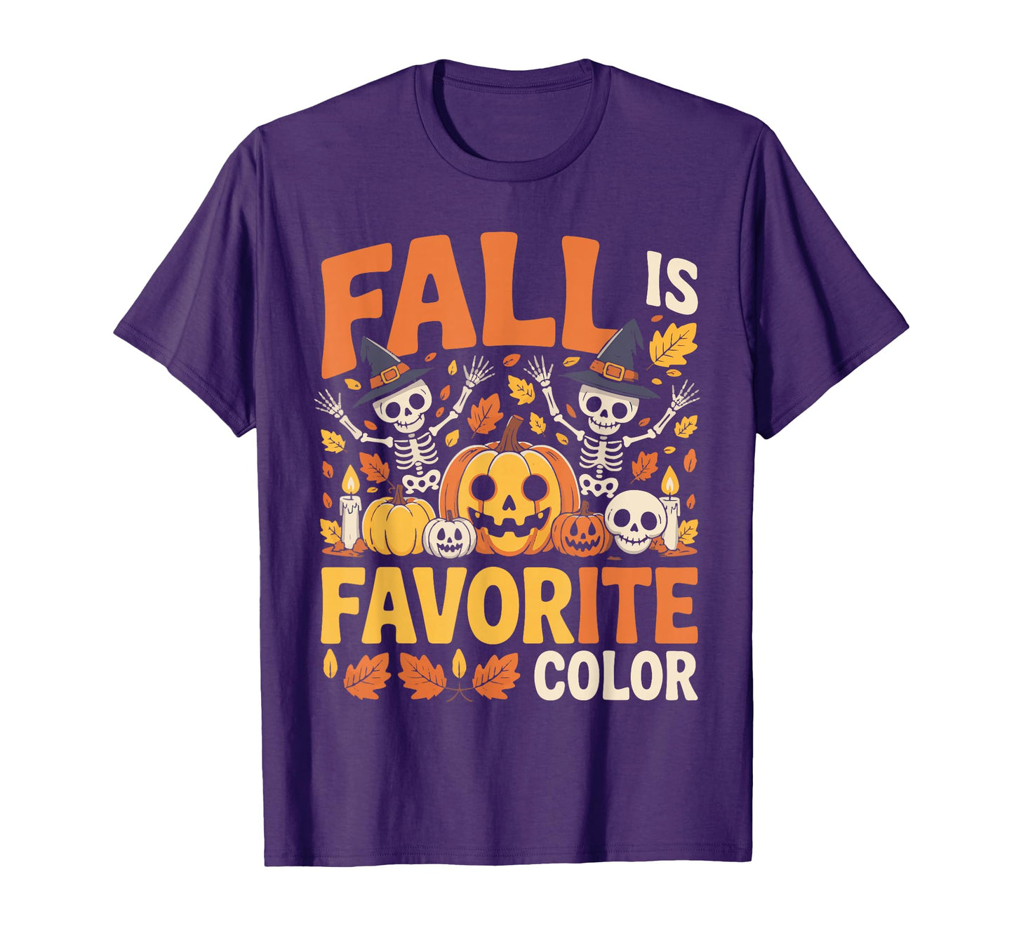 Fall is My Favorite Color Cute Autumn Cozy Fall Halloween T-Shirt