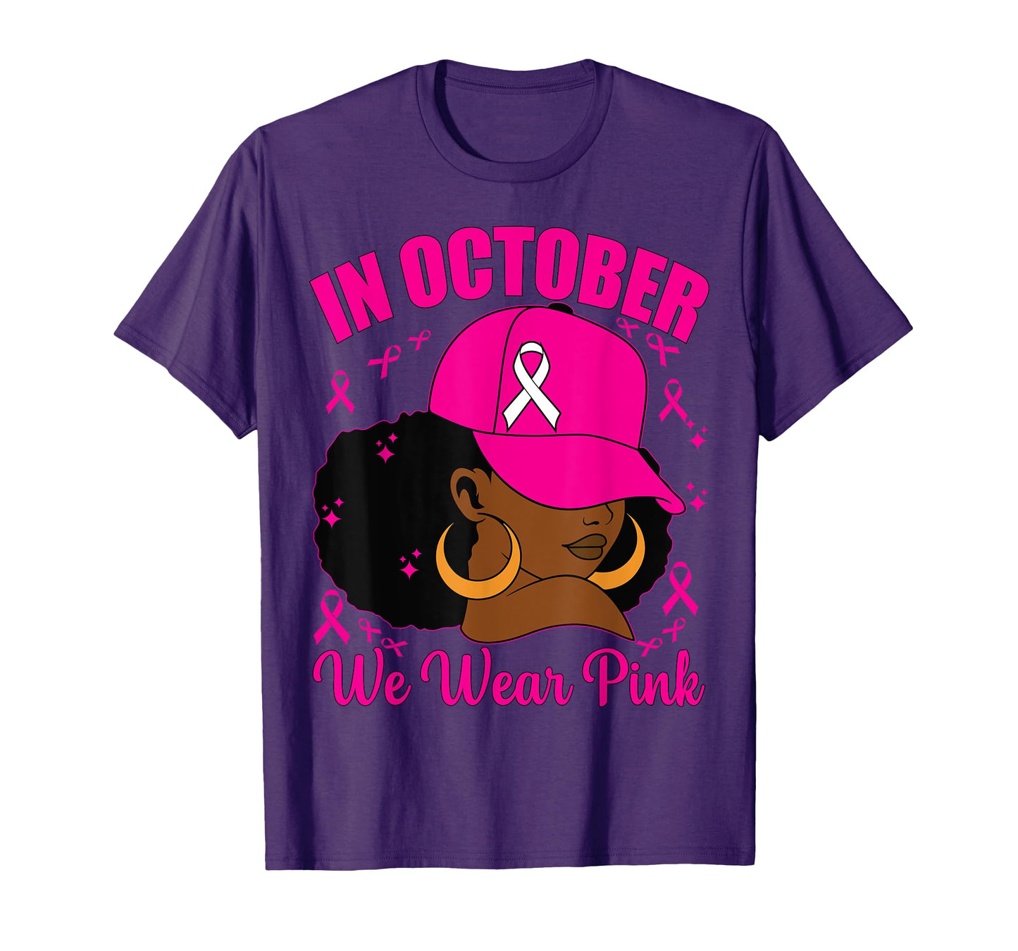In October We Wear Pink Breast Cancer Awareness Black Women T-Shirt