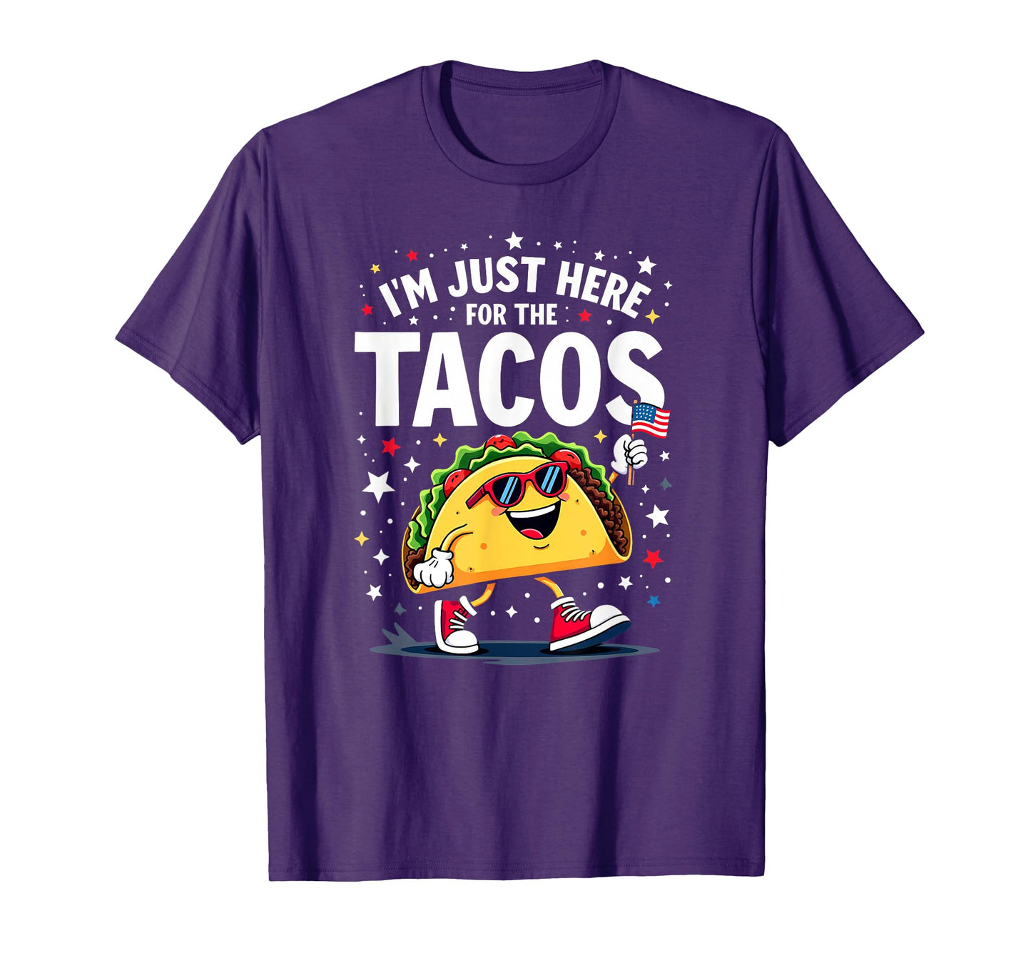 US Flag I'm Just Here for The Tacos Sunglasses T-Shirt