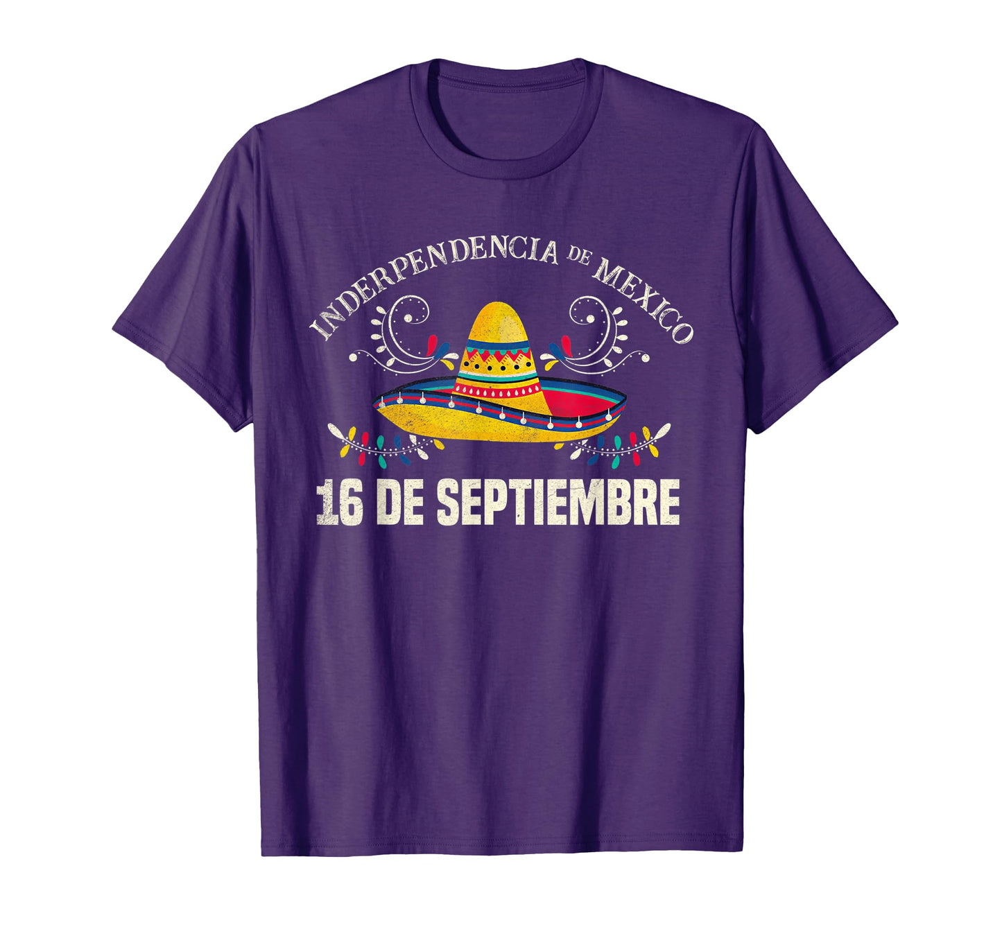Independencia De Mexico 16 De Septiembre Mexican Sombrero T-Shirt