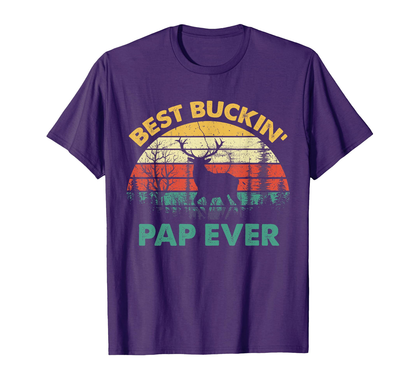 Best Buckin Pap Ever T-Shirt Deer Hunters Bucking Father T-Shirt