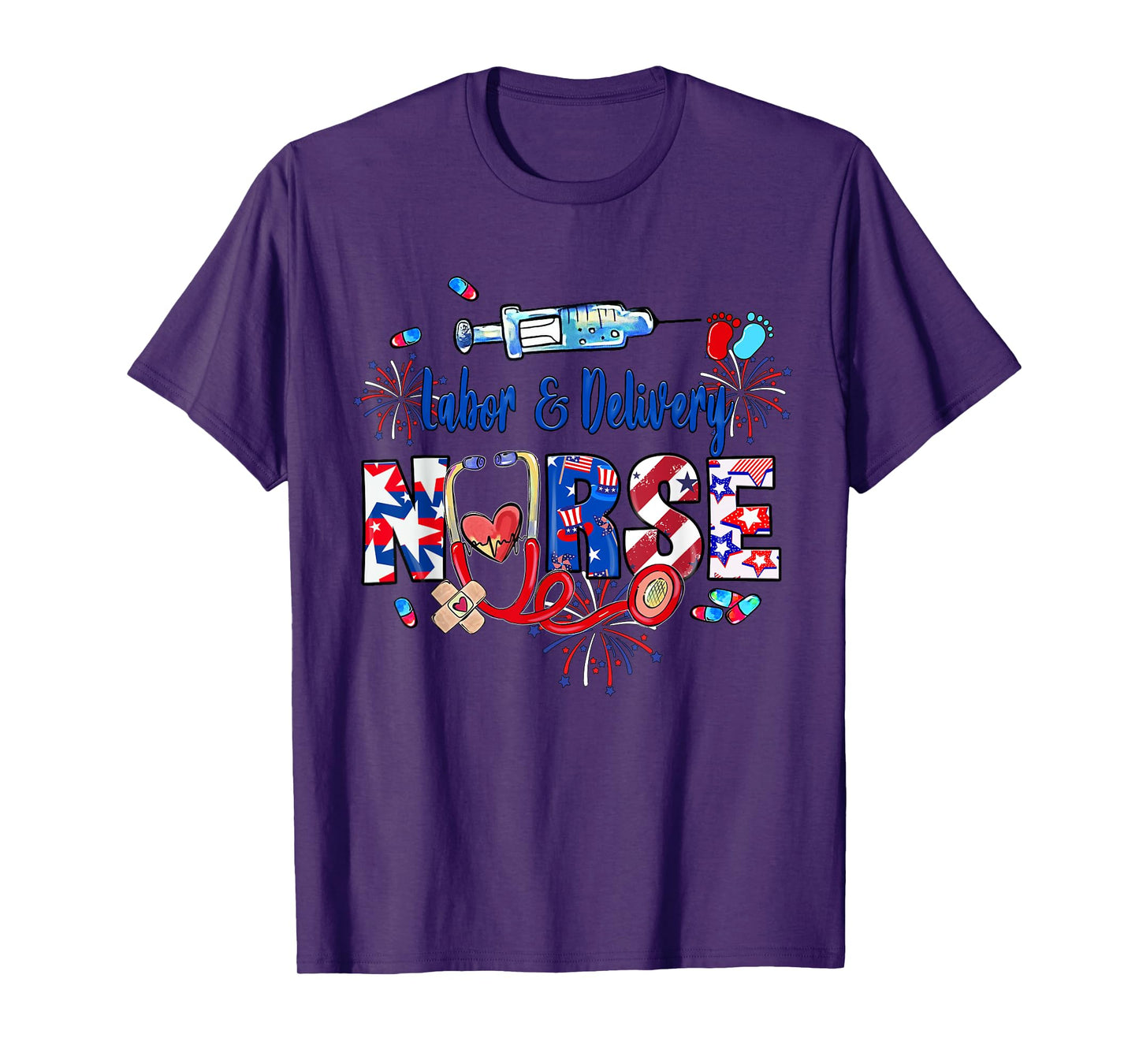 Labor & Delivery Nurse American Flag Patriotic 4th Of July T-Shirt for Women Men