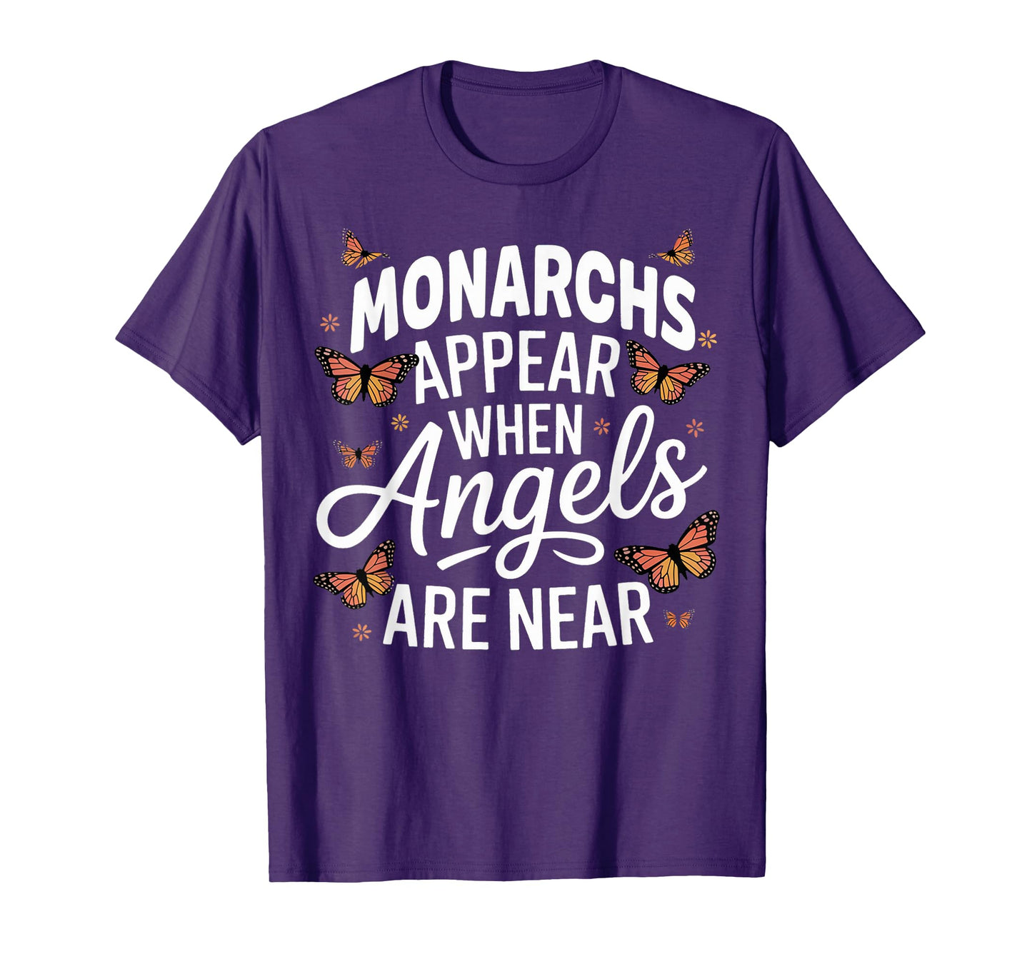 Monarchs Appear Angels Near Milkweed Butterfly Monarch T-Shirt