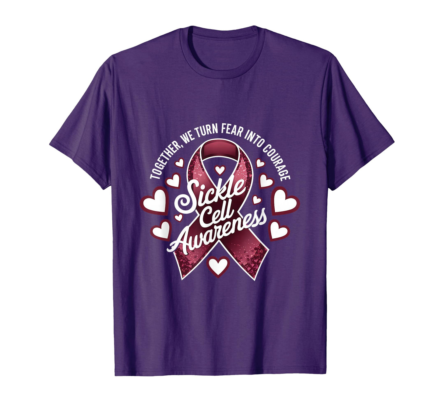 Sickle Cell Awareness Burgundy Ribbon Fear To Courage T-Shirt
