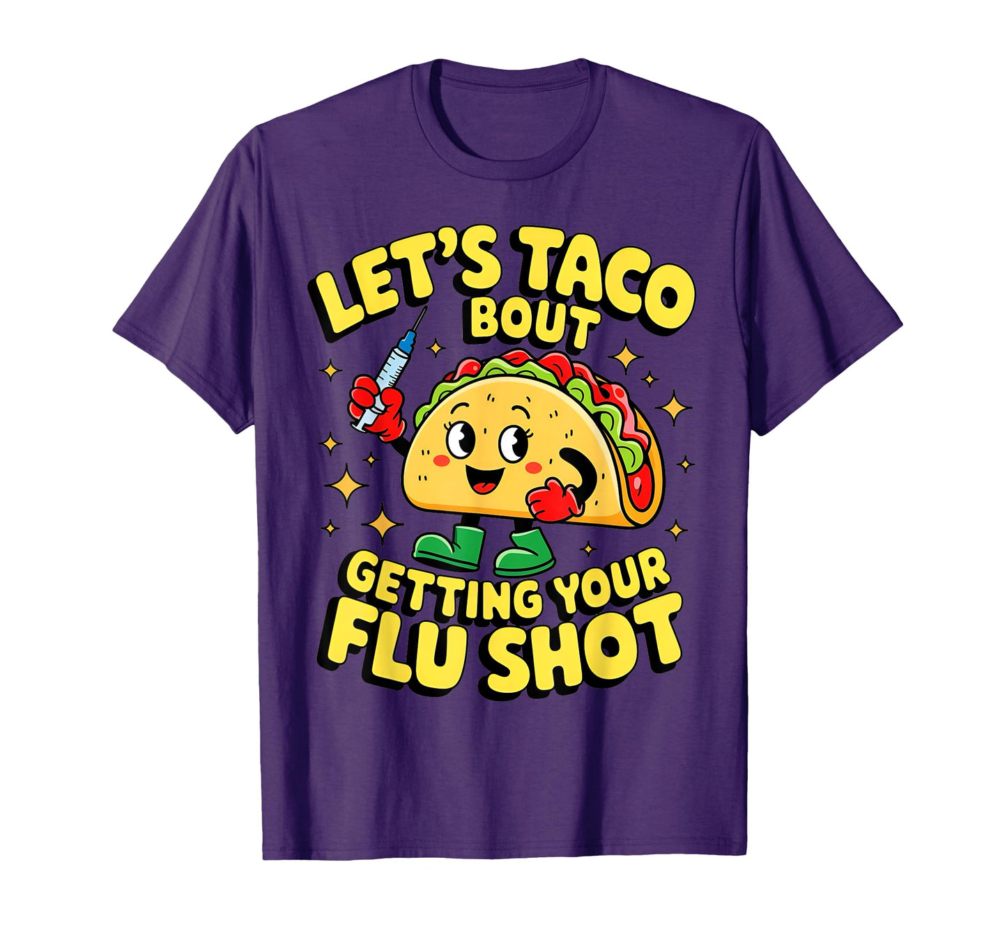 flu shot nurse medical funny nursing flu cold season taco T-Shirt