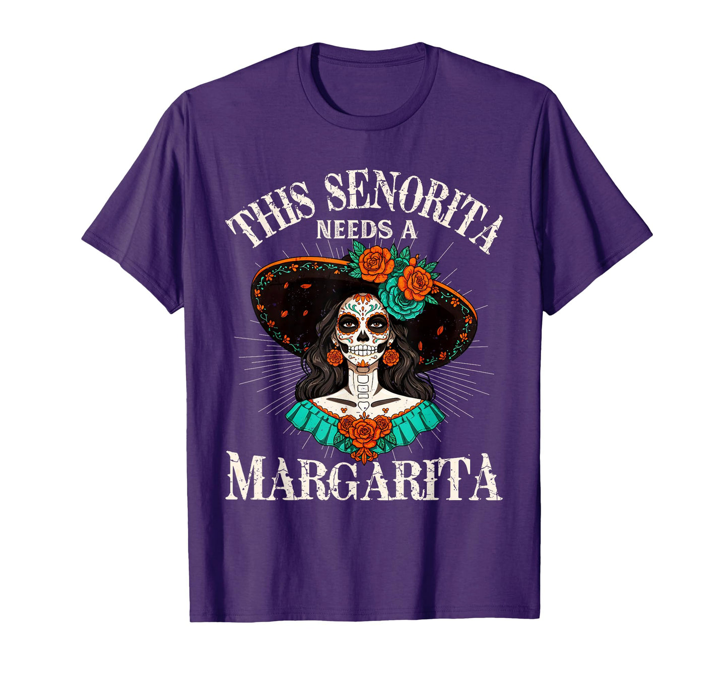This Senorita Needs A Margarita Cinco de Mayo Funny Womens T-Shirt