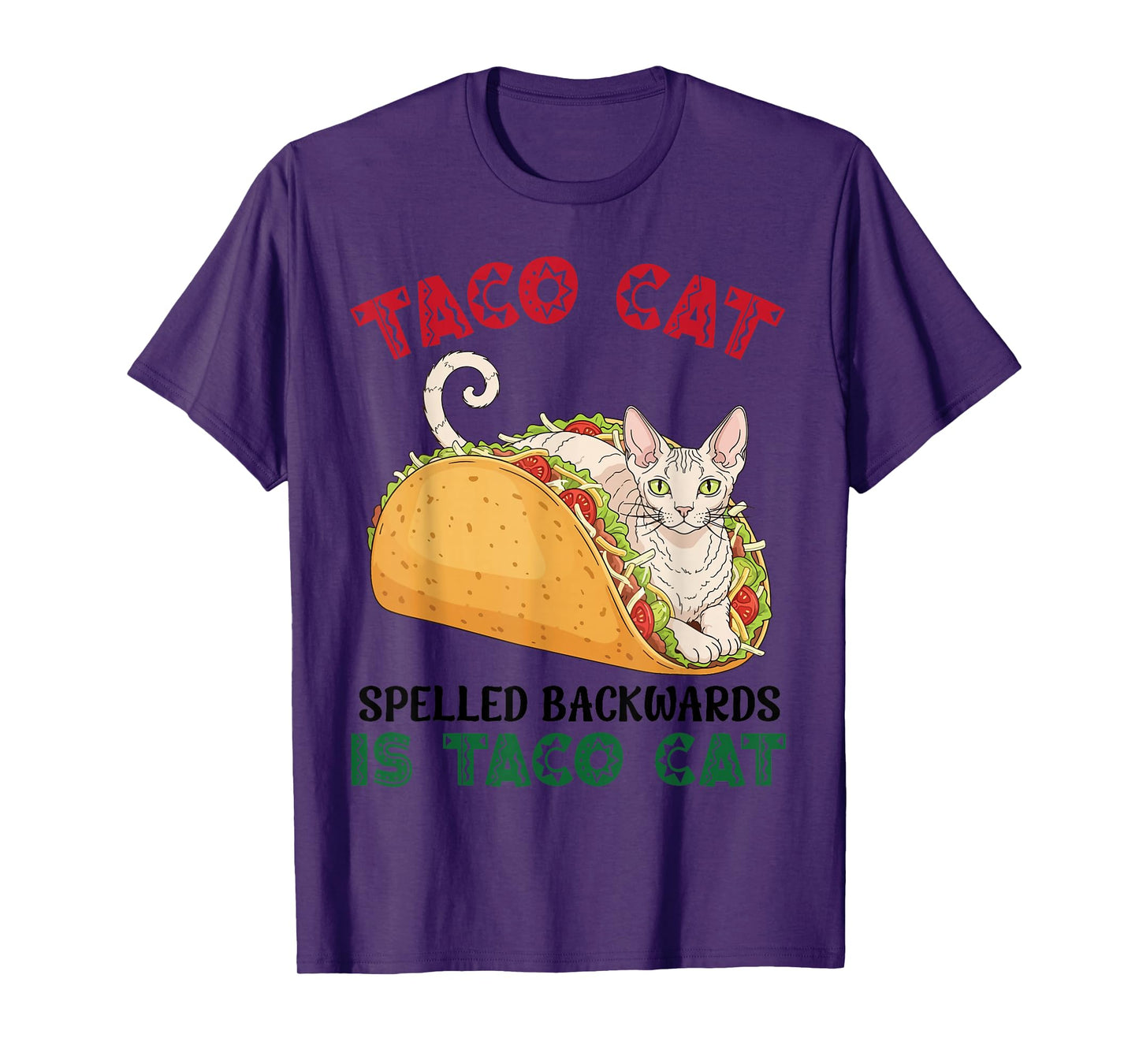 Cornish Rex Taco Cat Spelled Backwards is Taco Inside A Cat T-Shirt
