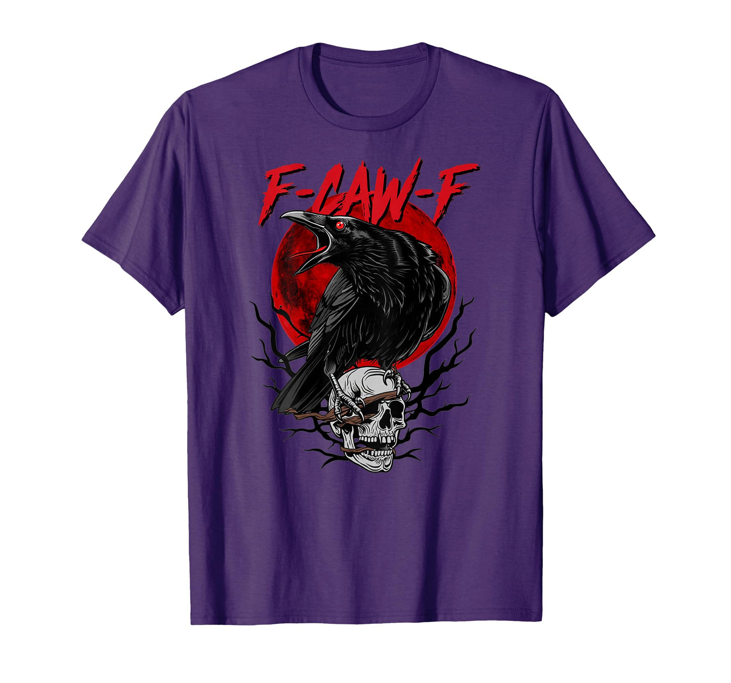 F-Caw-F Funny Black Crow Bird Blood Moon Gothic Adult Humor T-Shirt