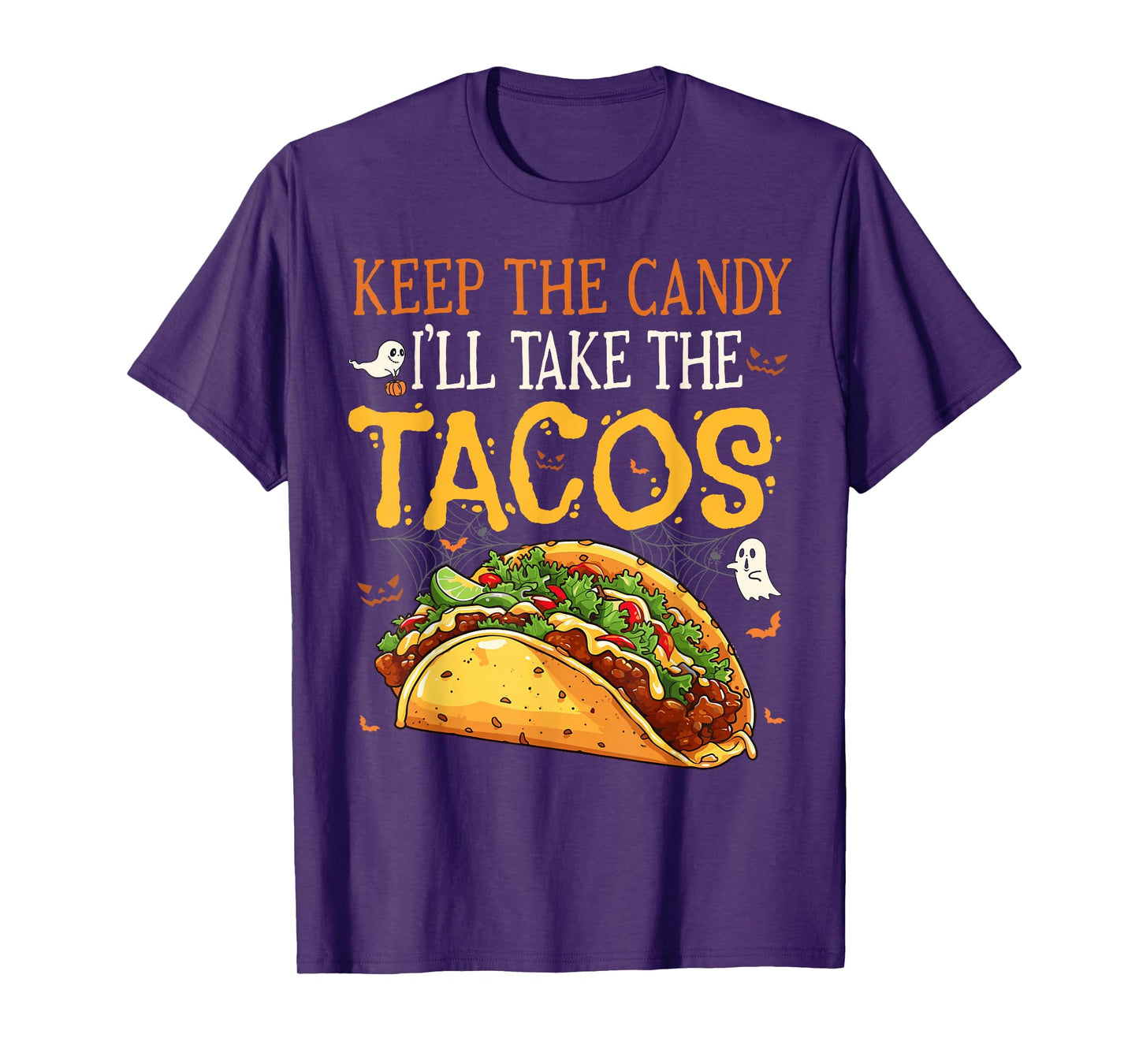 Funny Keep The Candy Ill Take The Tacos Halloween Taco Lover T-Shirt