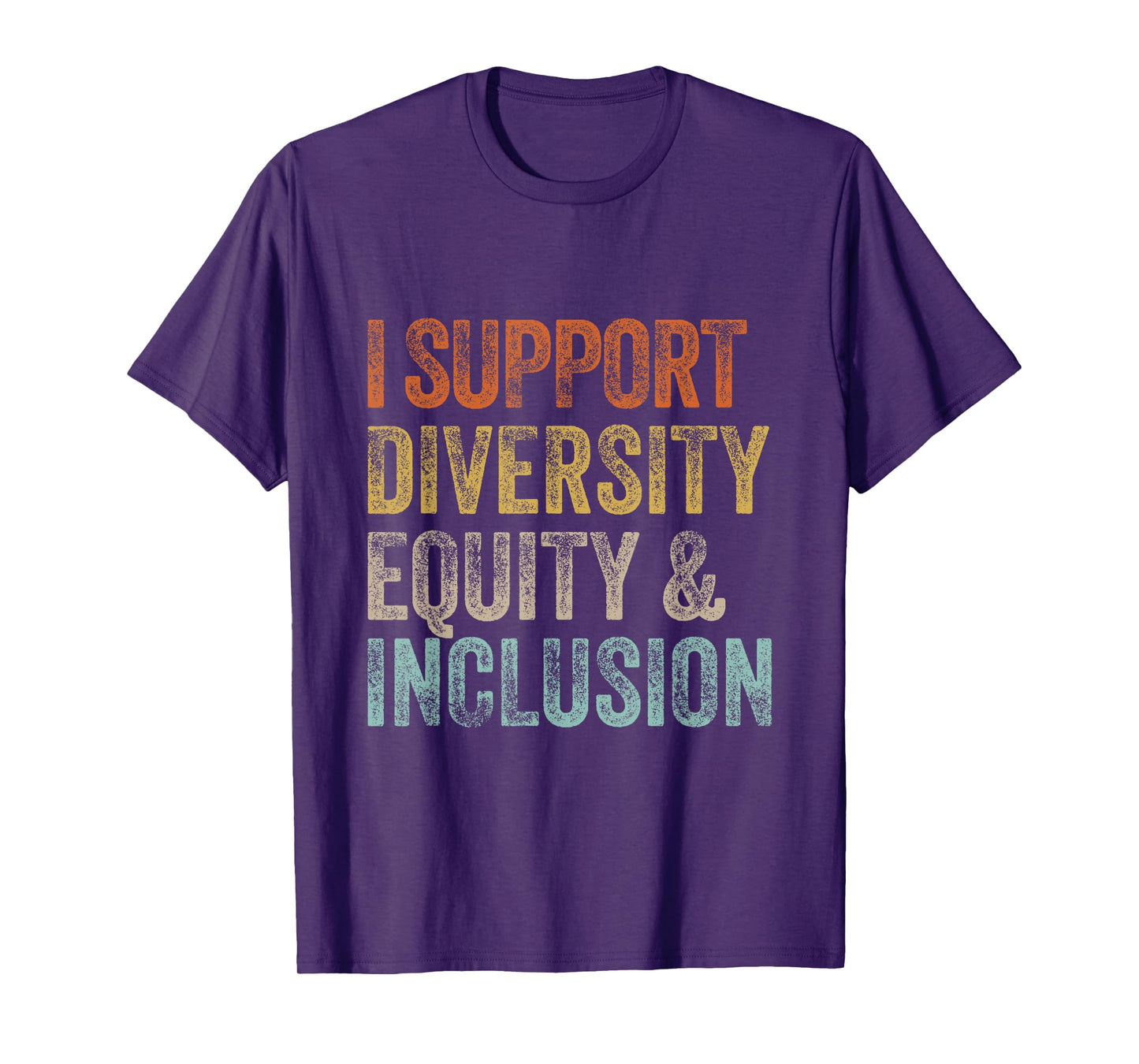 I Support Diversity Equity And Inclusion Mental Health Unity T-Shirt