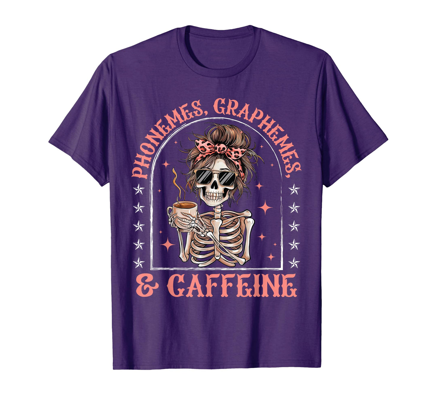 Phonemes Graphemes and Caffeine Funny Skeleton Halloween T-Shirt