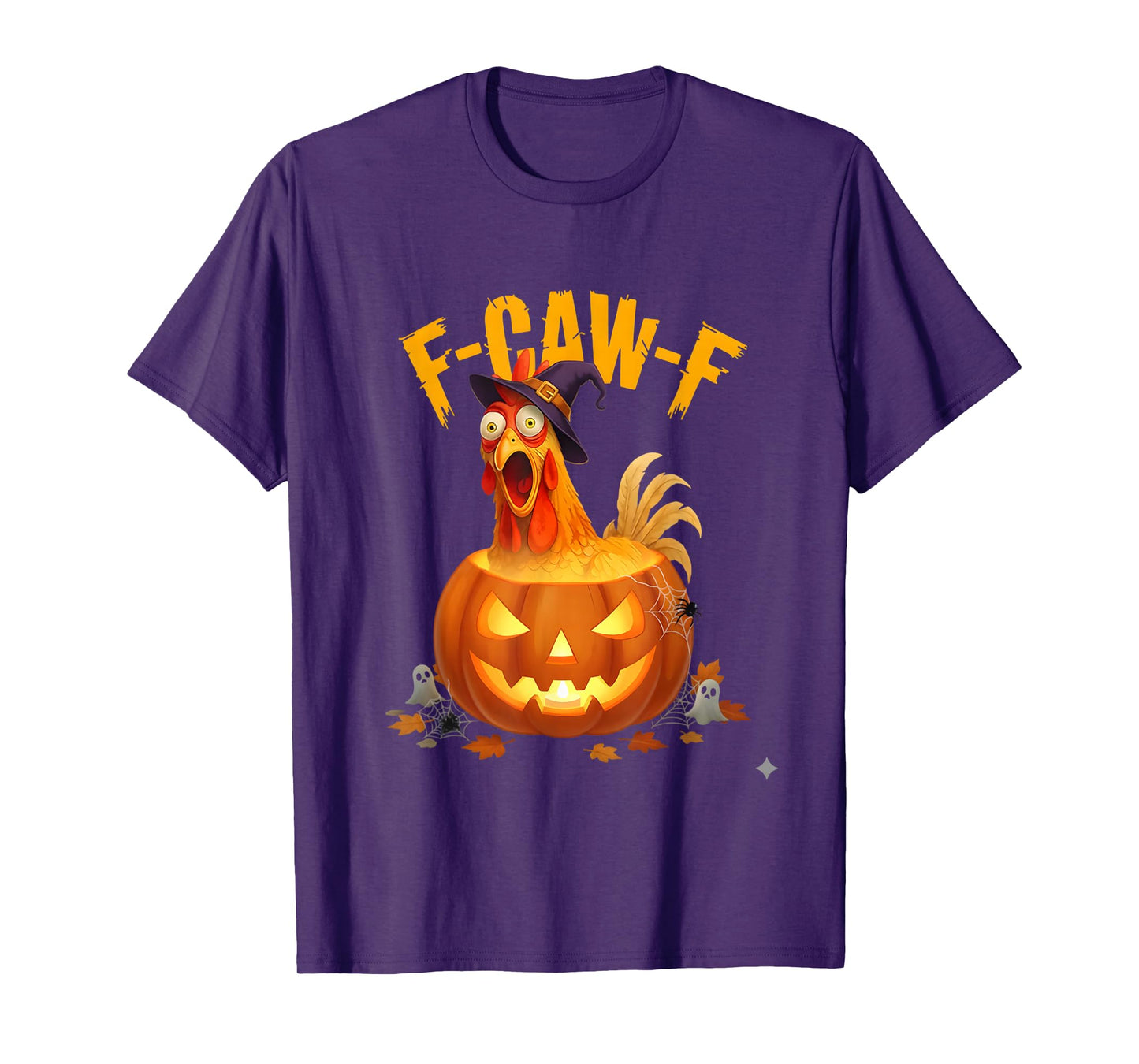 F-Caw-F Funny Chicken Pumpkin Witch Halloween Design T-Shirt