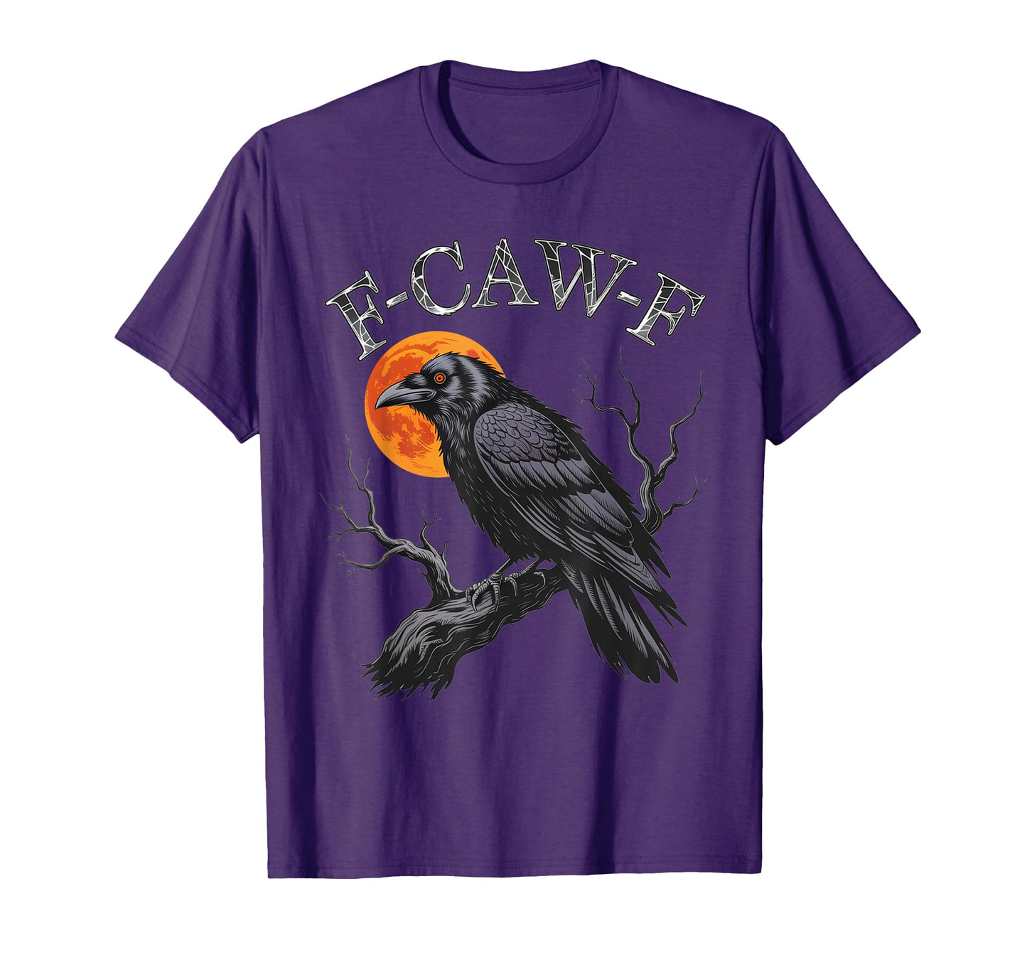 Black Crow F-Caw-F Funny Halloween Moon Gothic Adult Humor T-Shirt