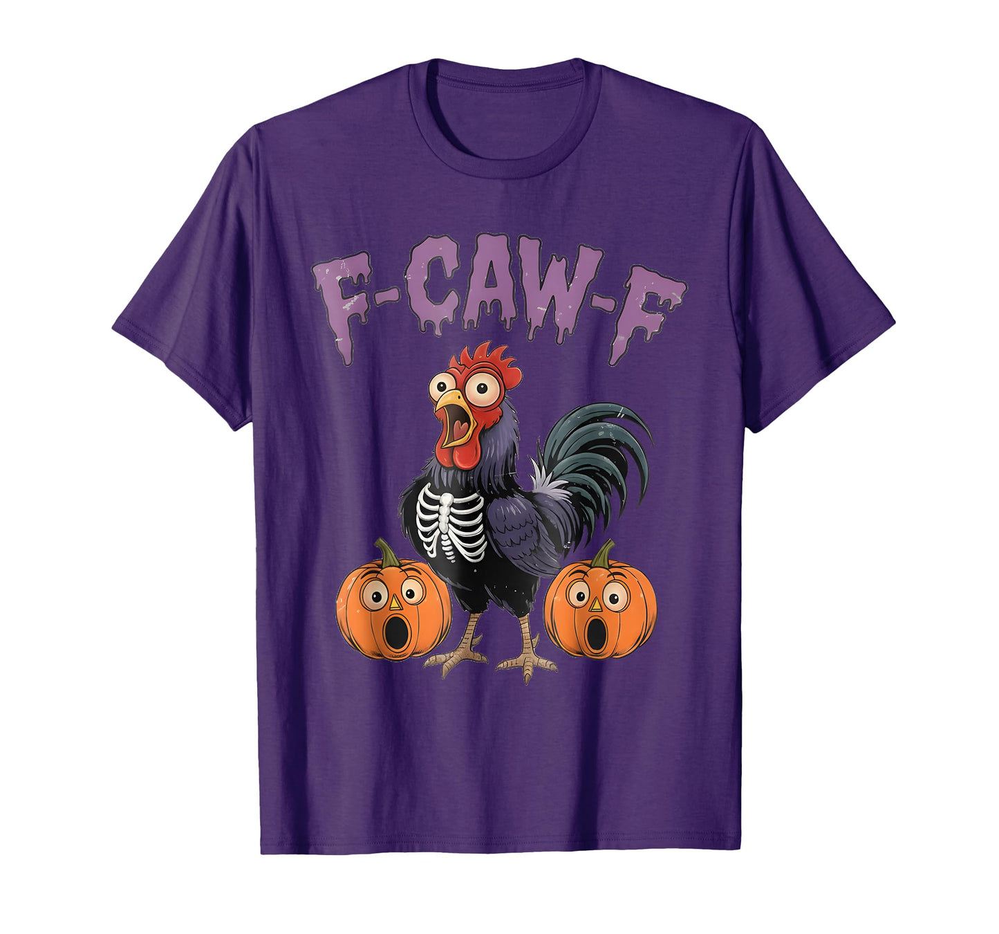 F-Caw-F Funny Chicken Halloween Skeleton Rooster Pumpkins T-Shirt