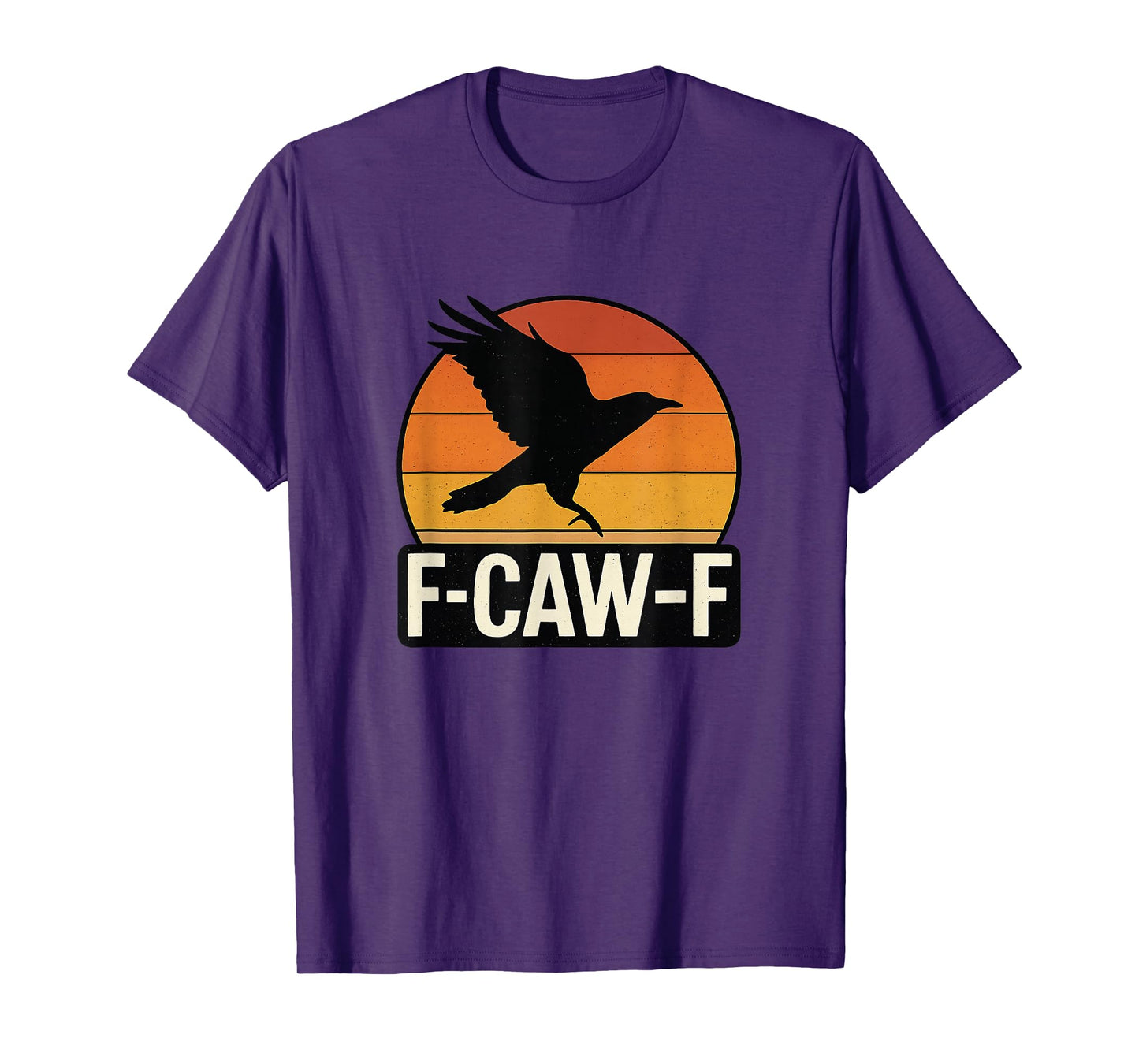 F-Caw-F Funny FCAWF Dark Humor Vintage Raven T-Shirt