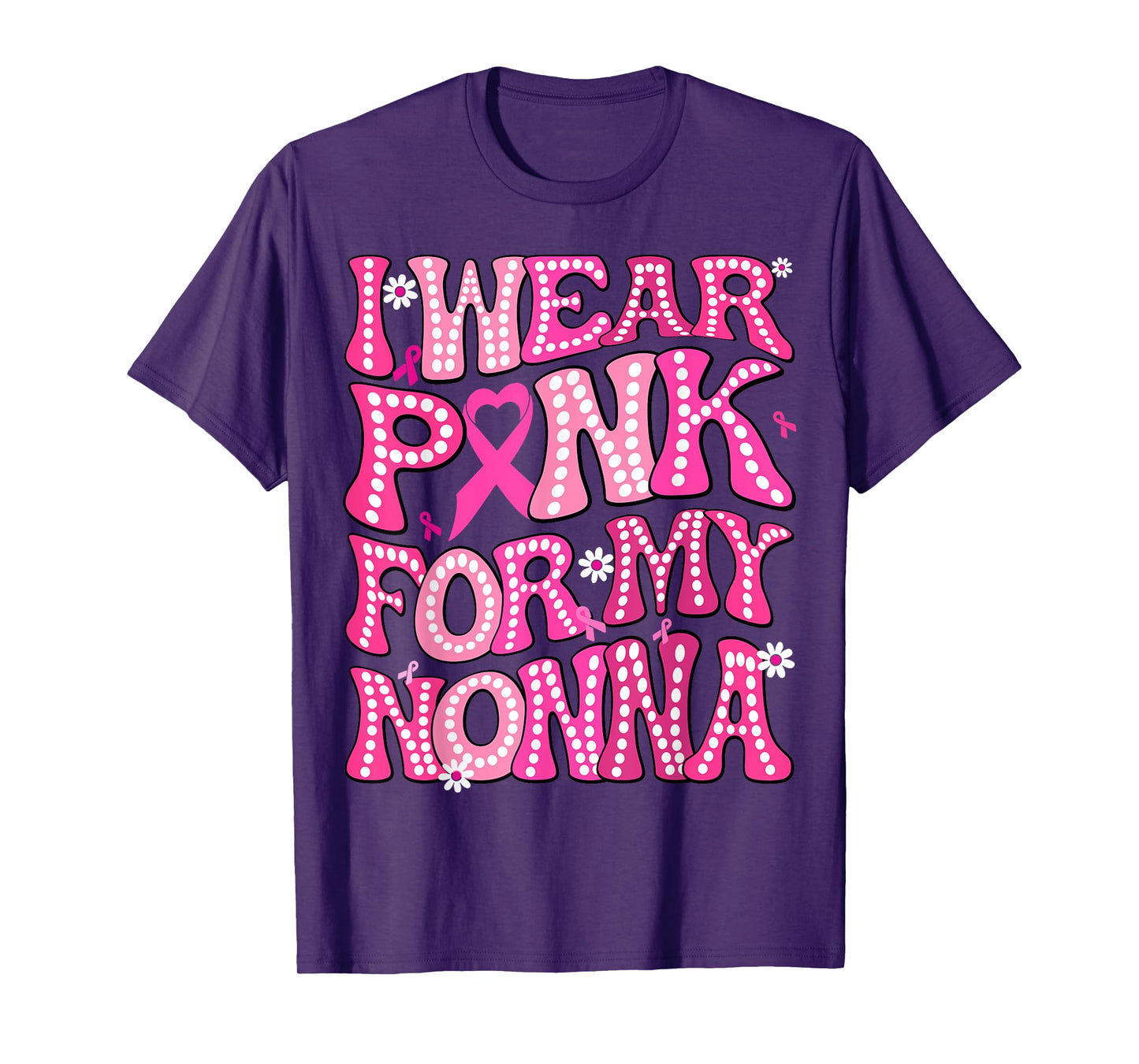 I Wear Pink For My Nonna Fight Breast Cancer Awareness T-Shirt