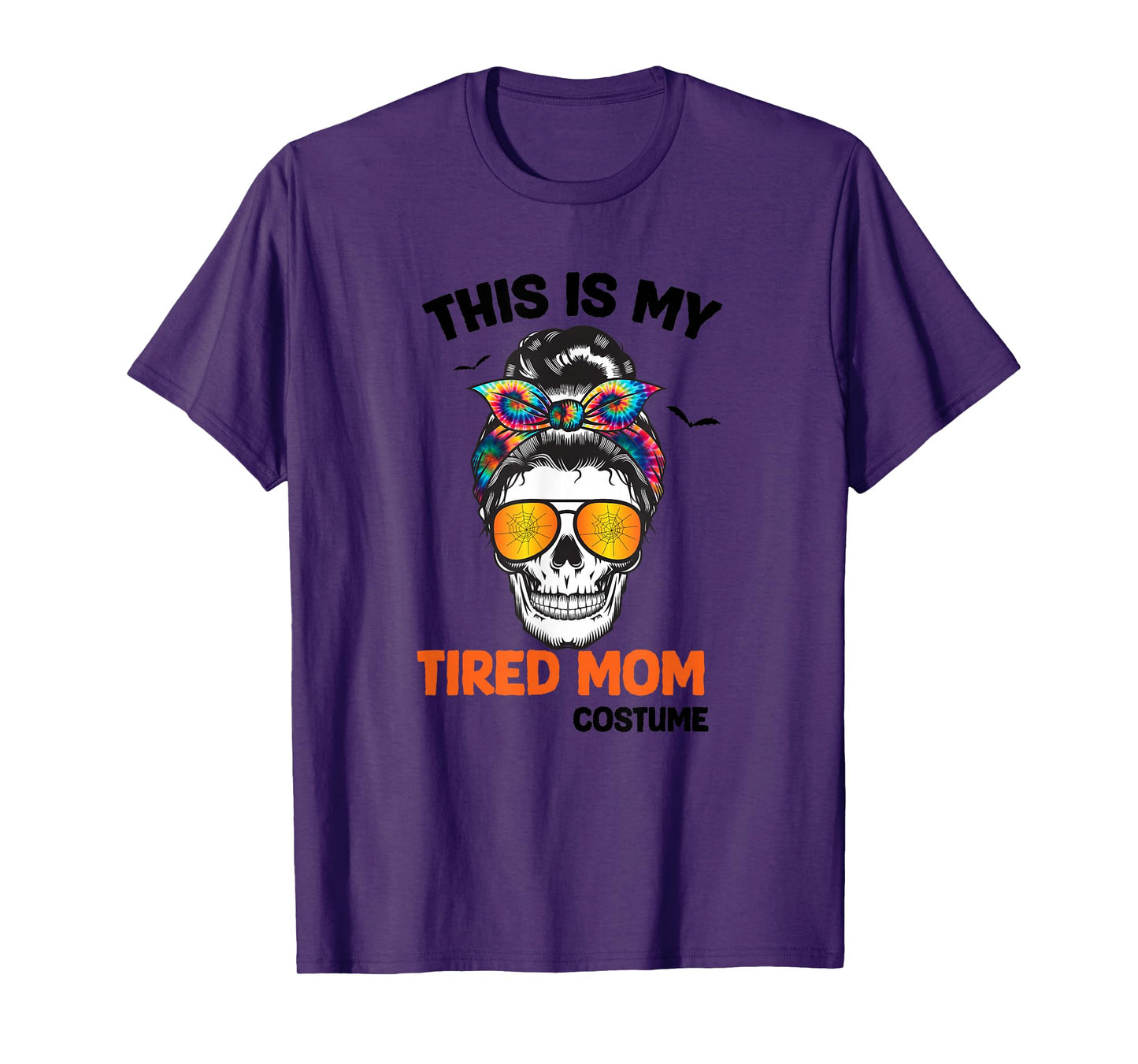 Happy Halloween This is My Tired Mom Costume Messy Hair Bun T-Shirt