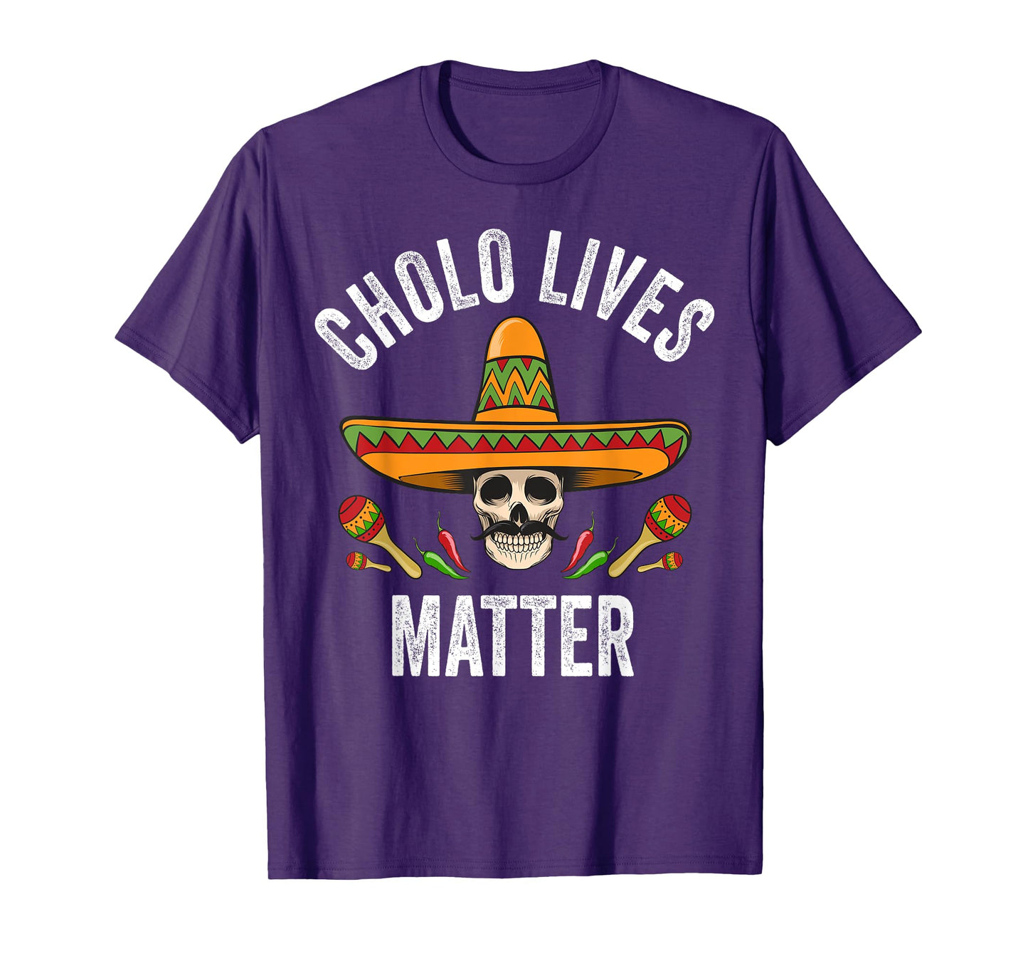 Cholo Lives Matter Shirt Funny Mexican Skull Cinco De Mayo T-Shirt