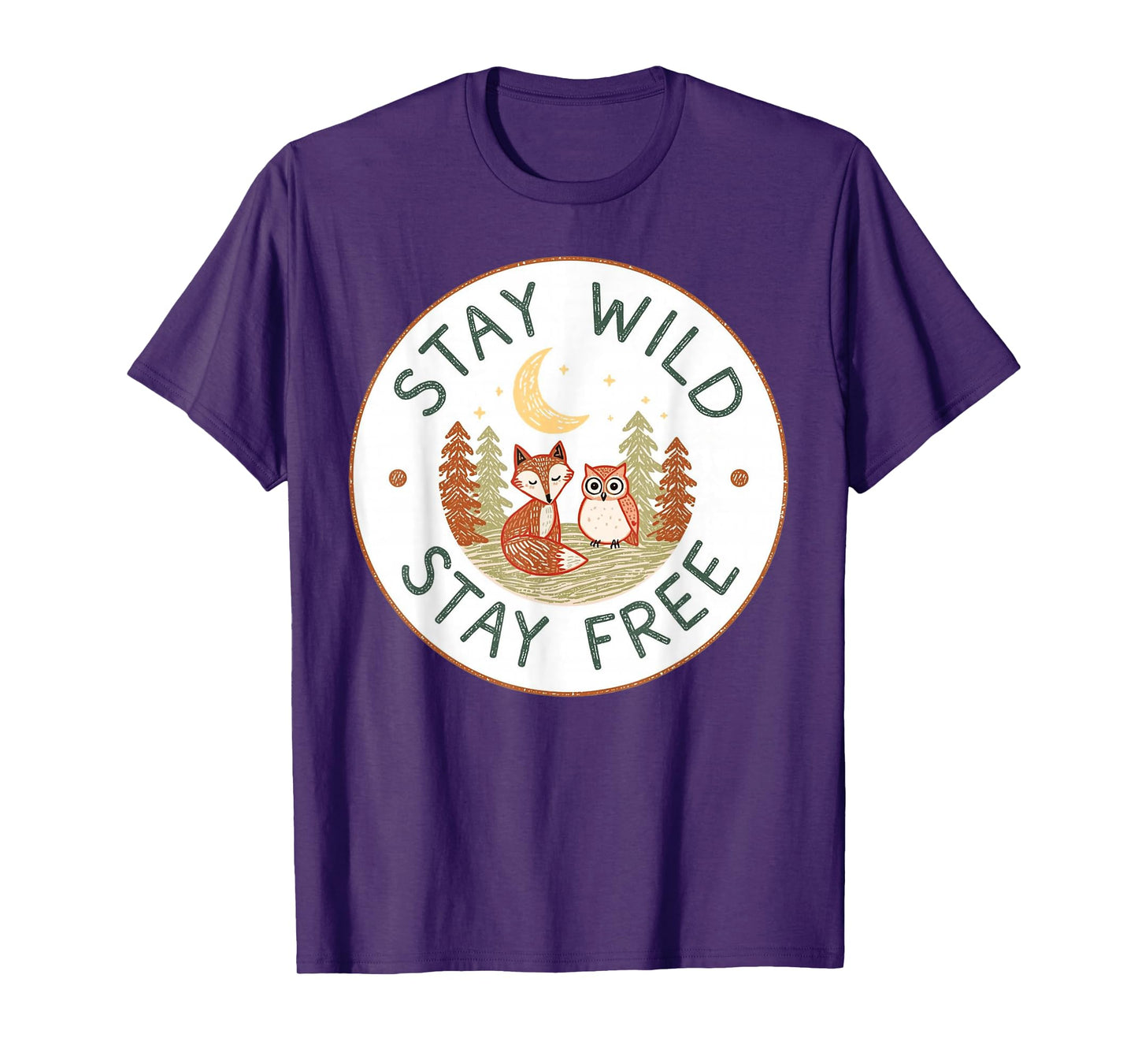 Stay Wild and Free Autumn Nature Wildlife Adventure T-Shirt