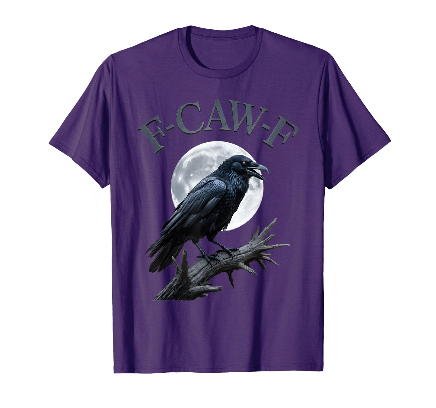 F-Caw-F Funny Black Crow Bird Moon Gothic Adult Humor T-Shirt